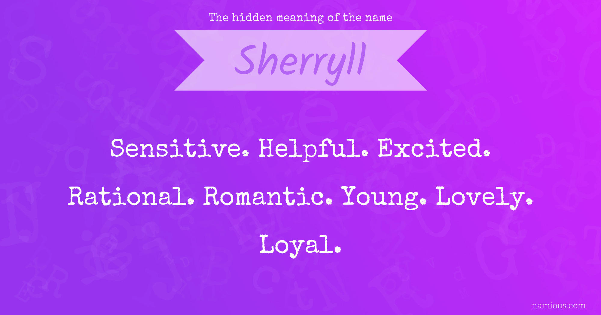 The hidden meaning of the name Sherryll