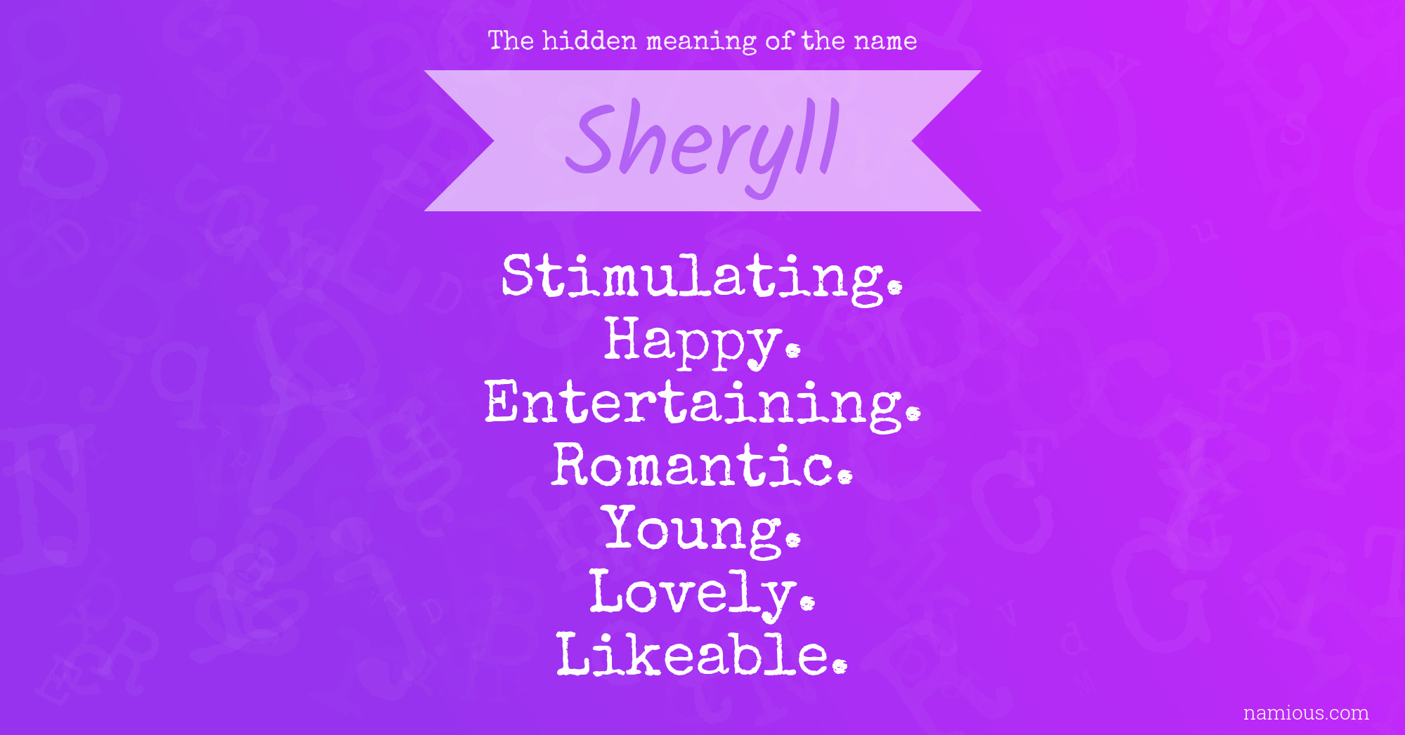 The hidden meaning of the name Sheryll