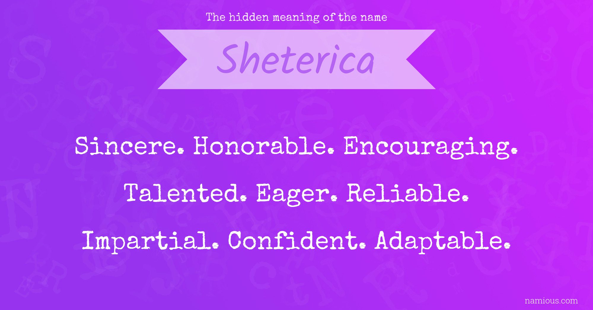 The hidden meaning of the name Sheterica