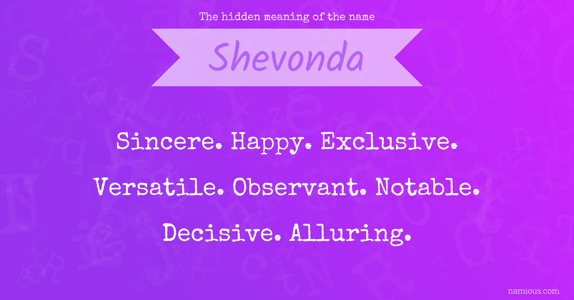 The hidden meaning of the name Shevonda