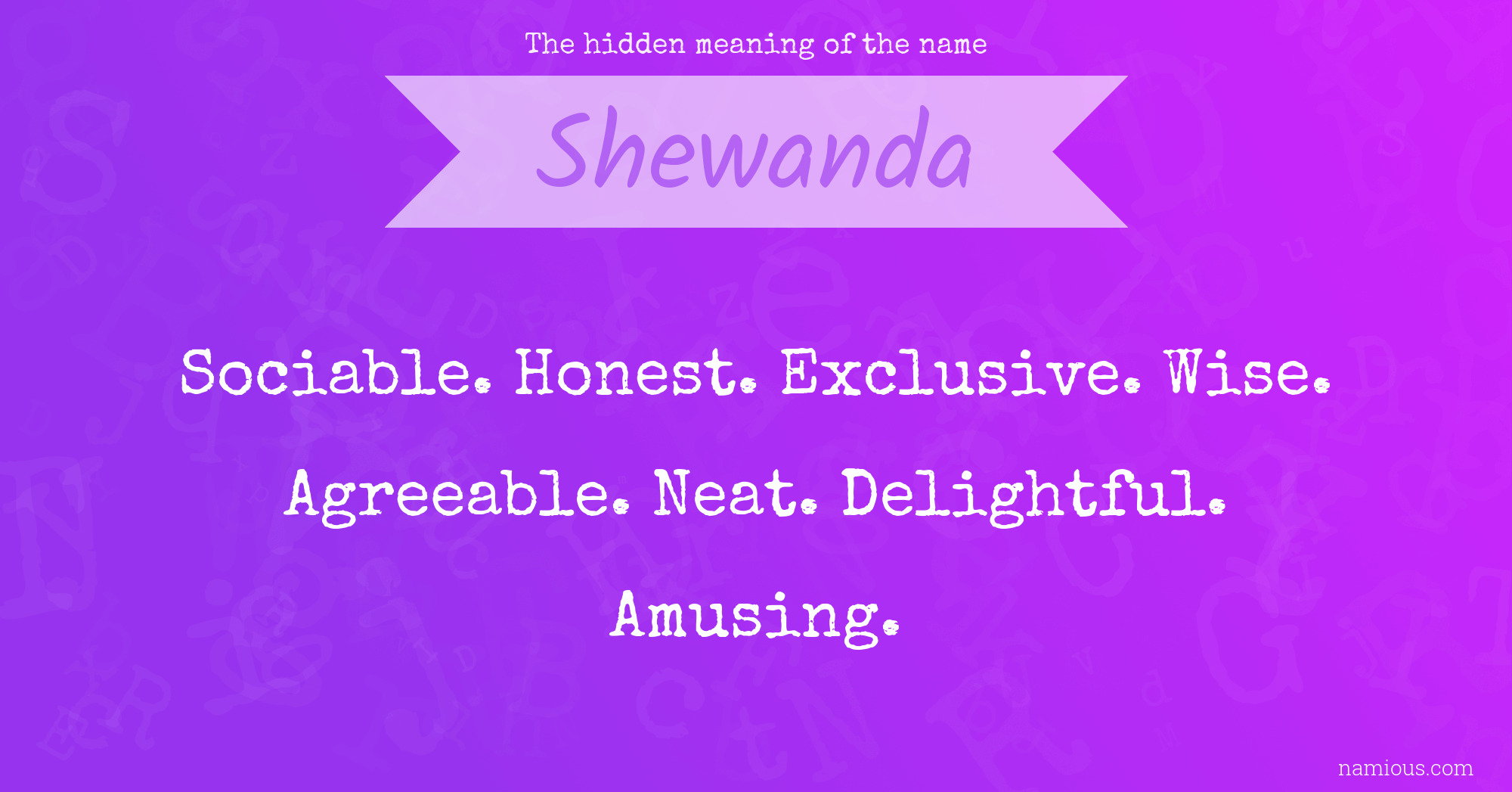 The hidden meaning of the name Shewanda