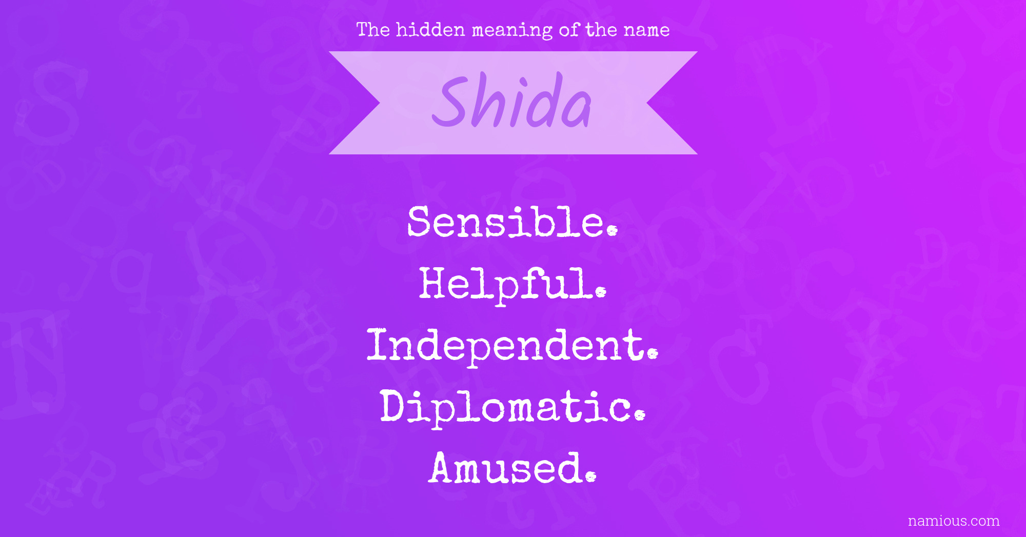 The hidden meaning of the name Shida