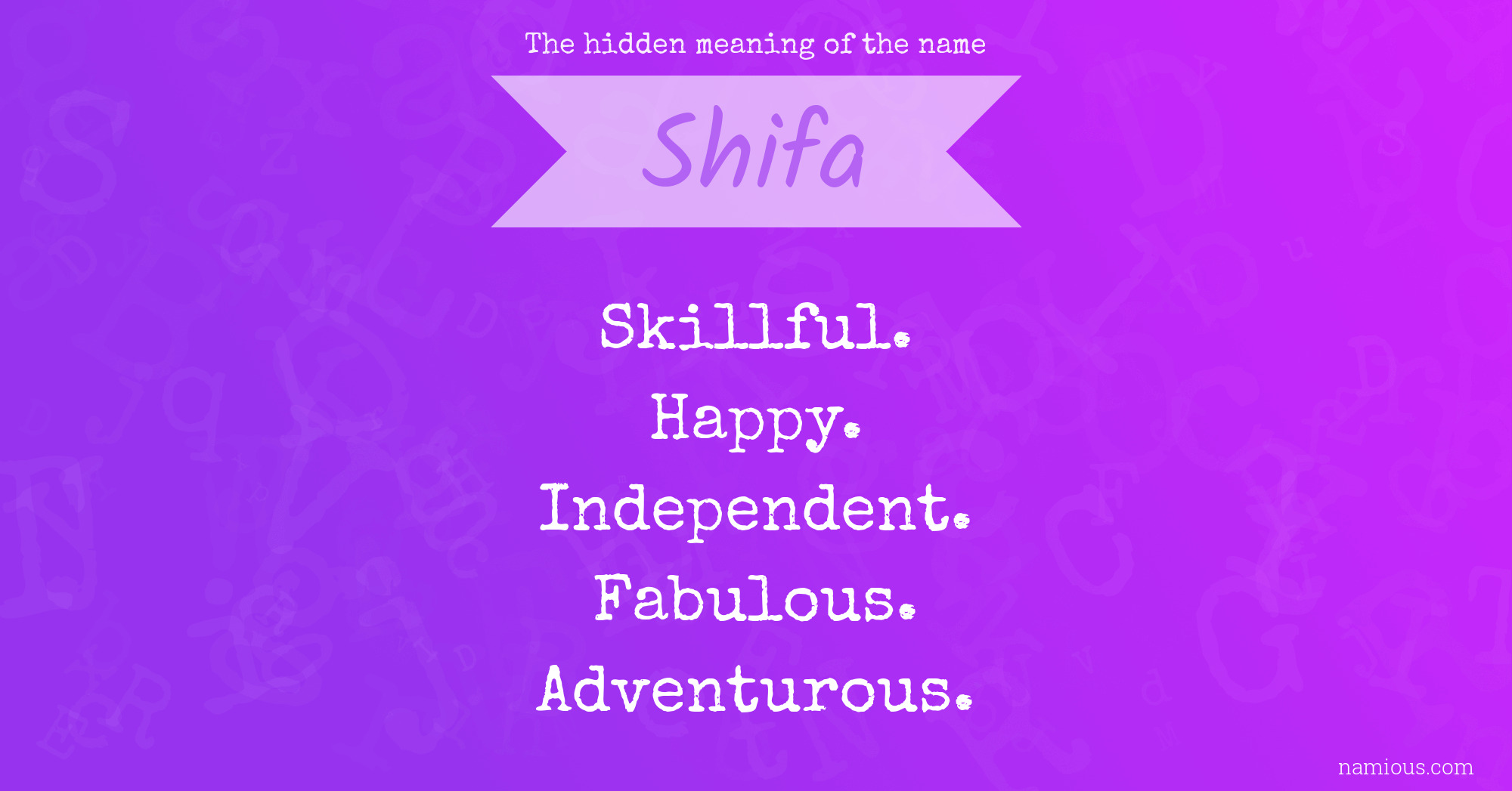 The hidden meaning of the name Shifa