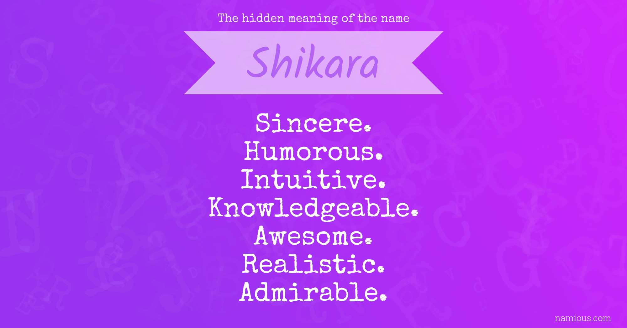 The hidden meaning of the name Shikara