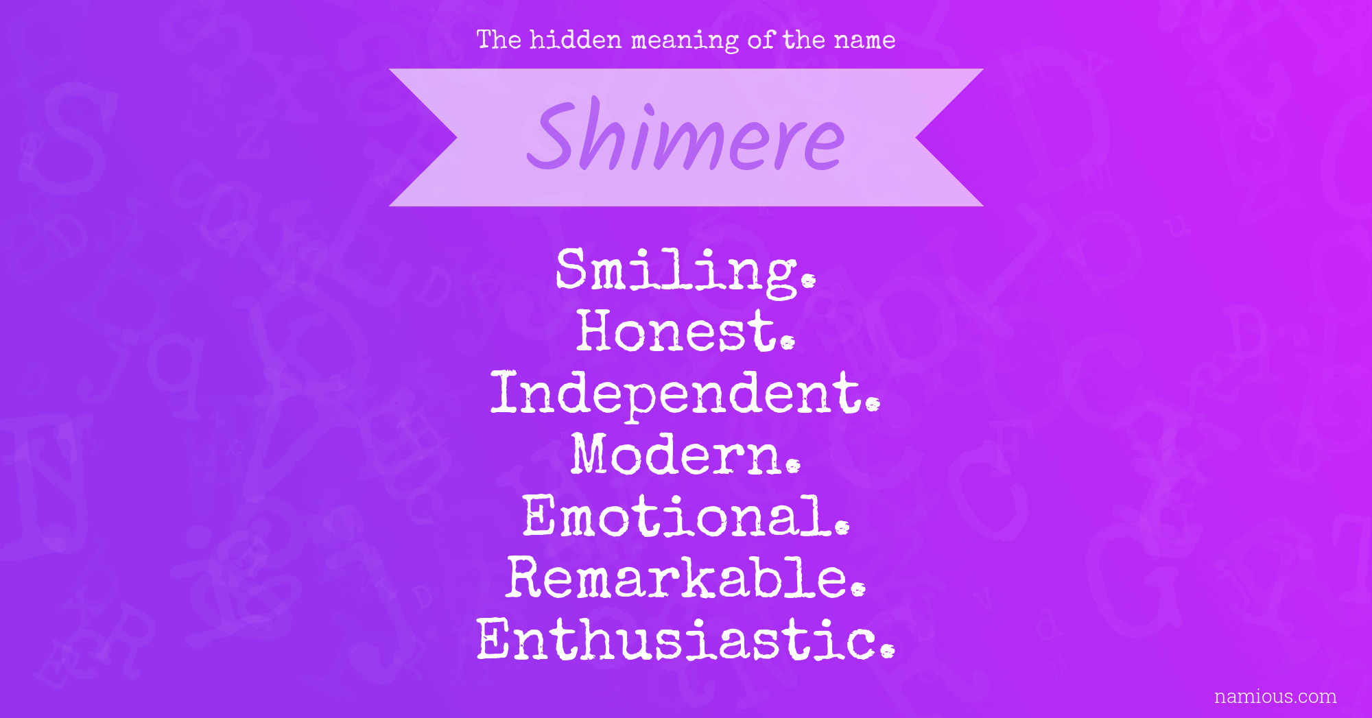 The hidden meaning of the name Shimere