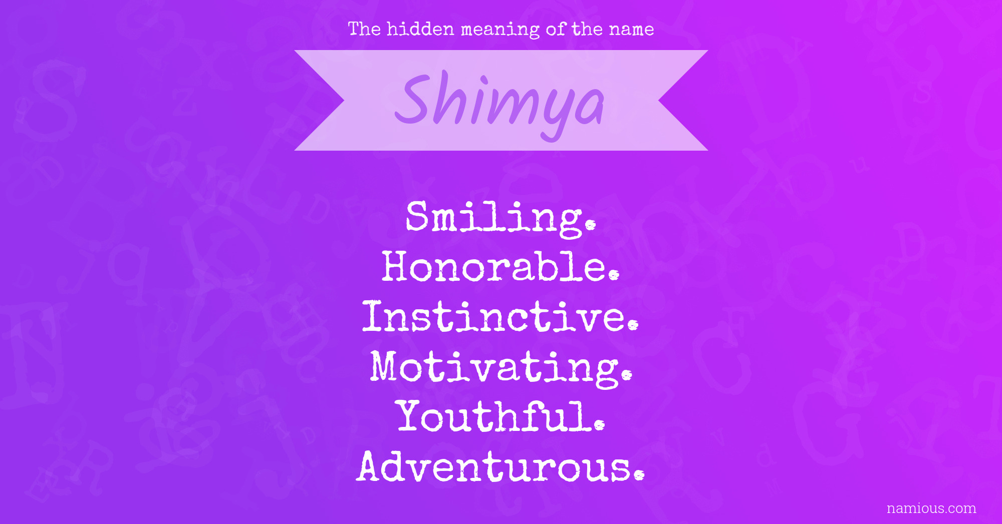 The hidden meaning of the name Shimya