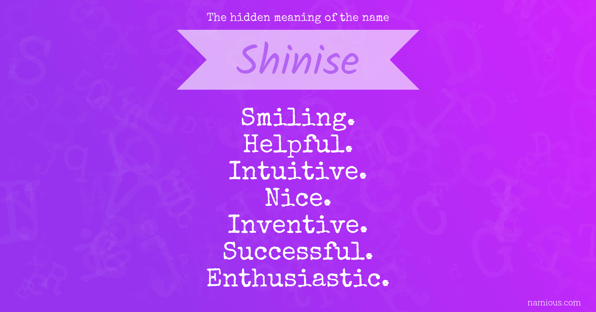 The hidden meaning of the name Shinise