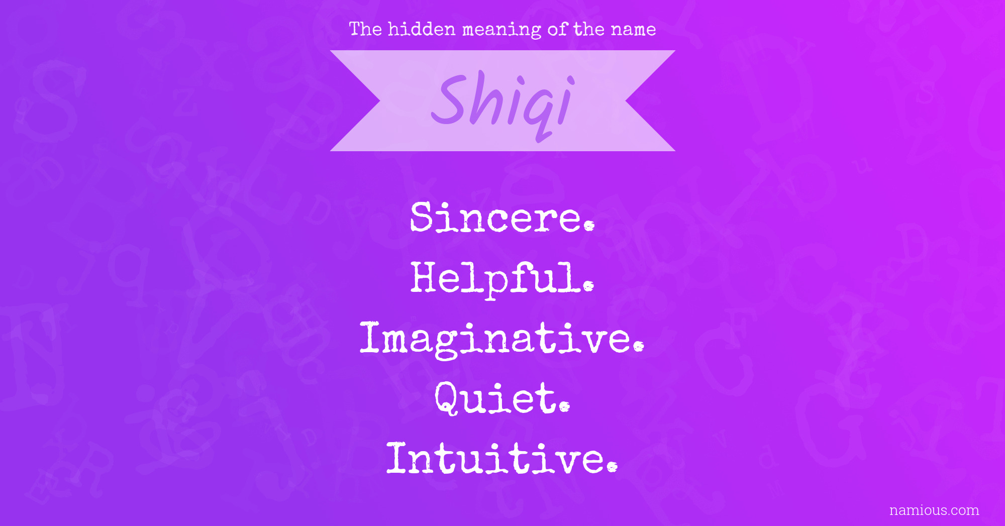 The hidden meaning of the name Shiqi