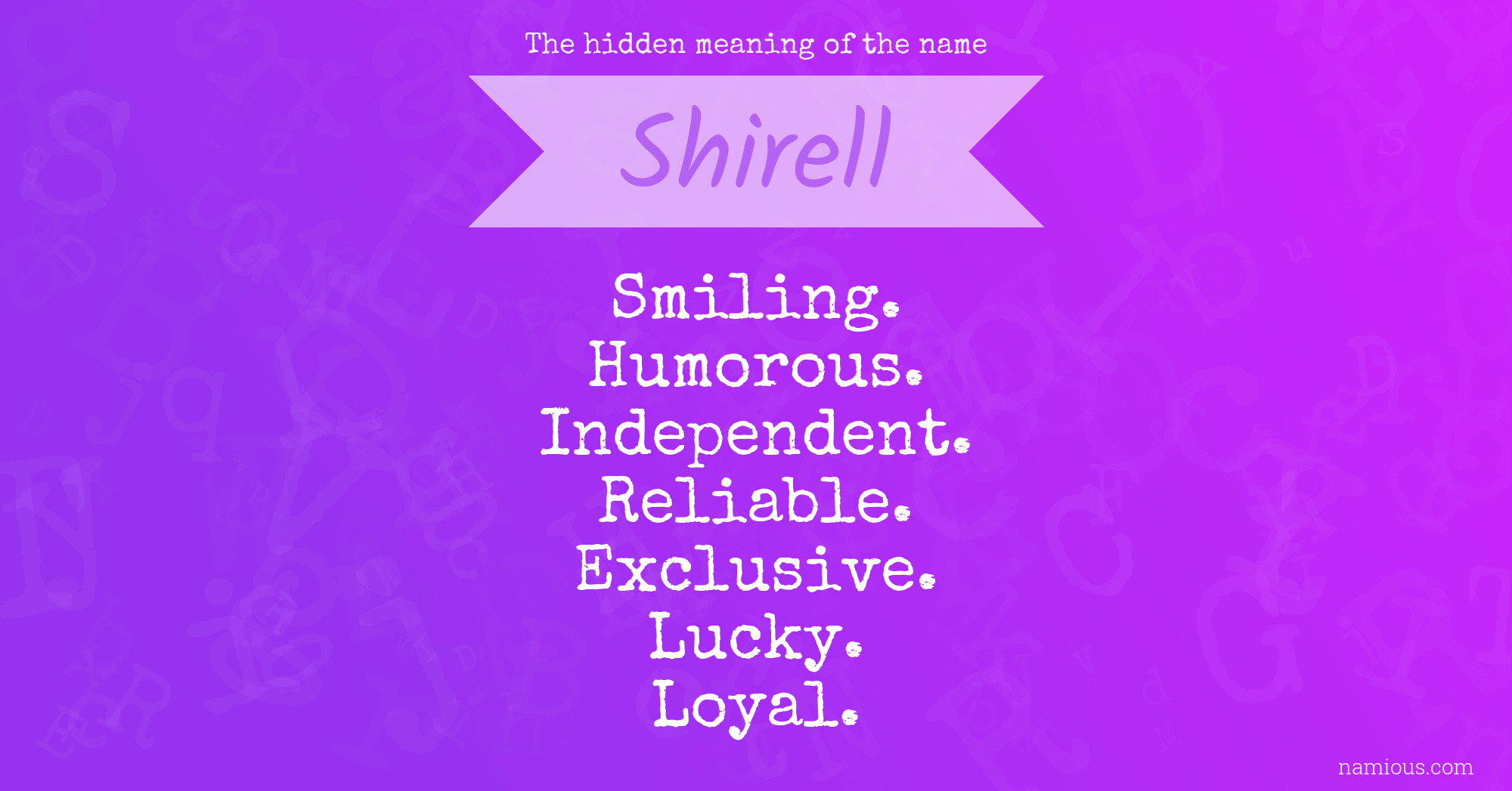 The hidden meaning of the name Shirell