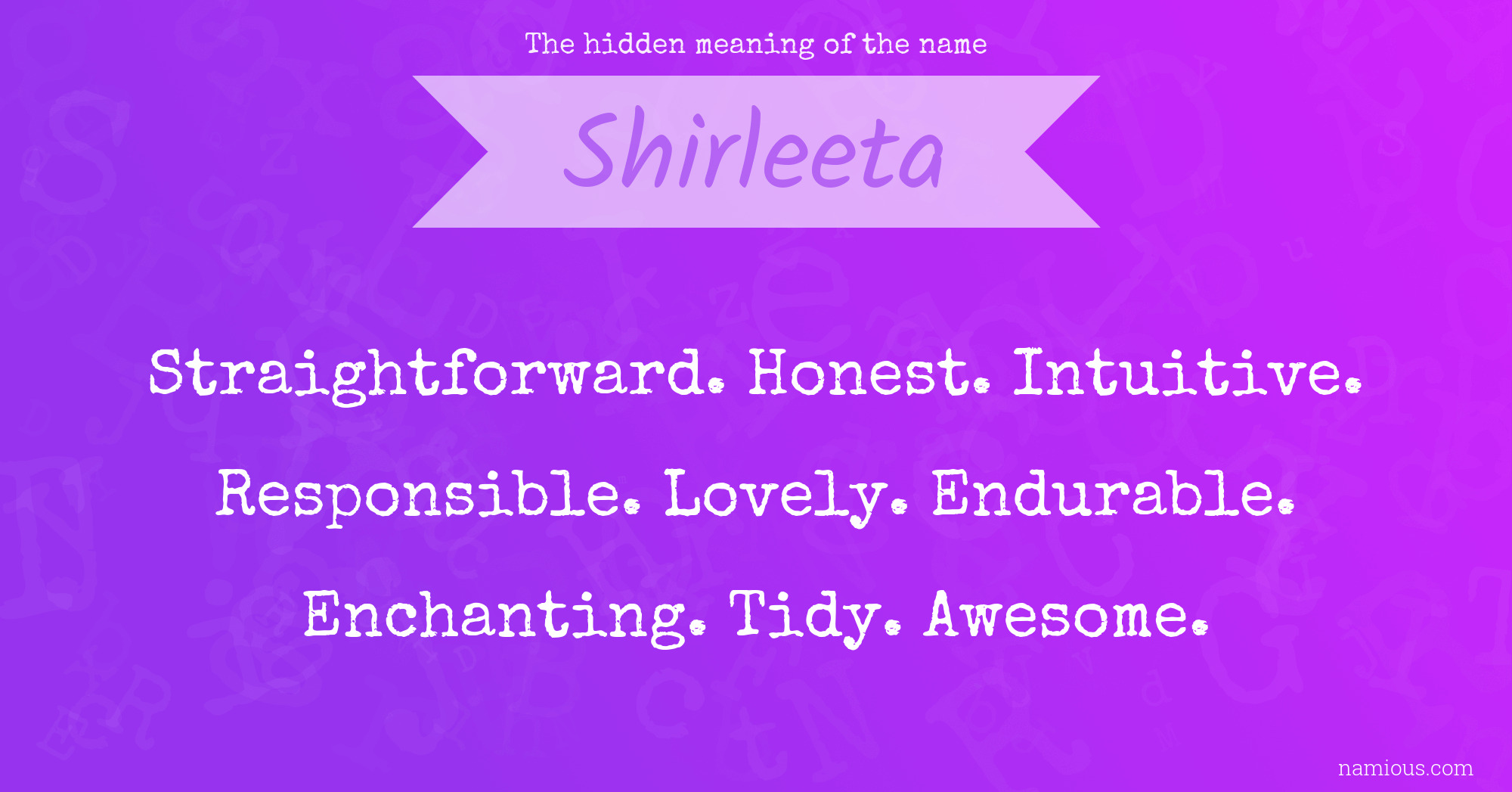 The hidden meaning of the name Shirleeta