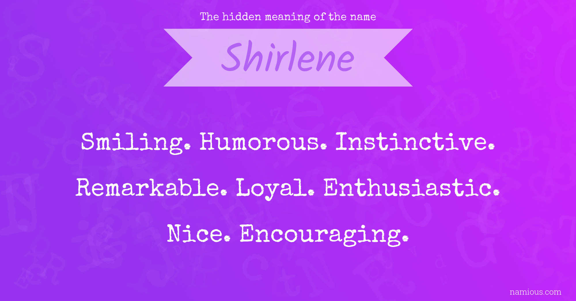 The hidden meaning of the name Shirlene