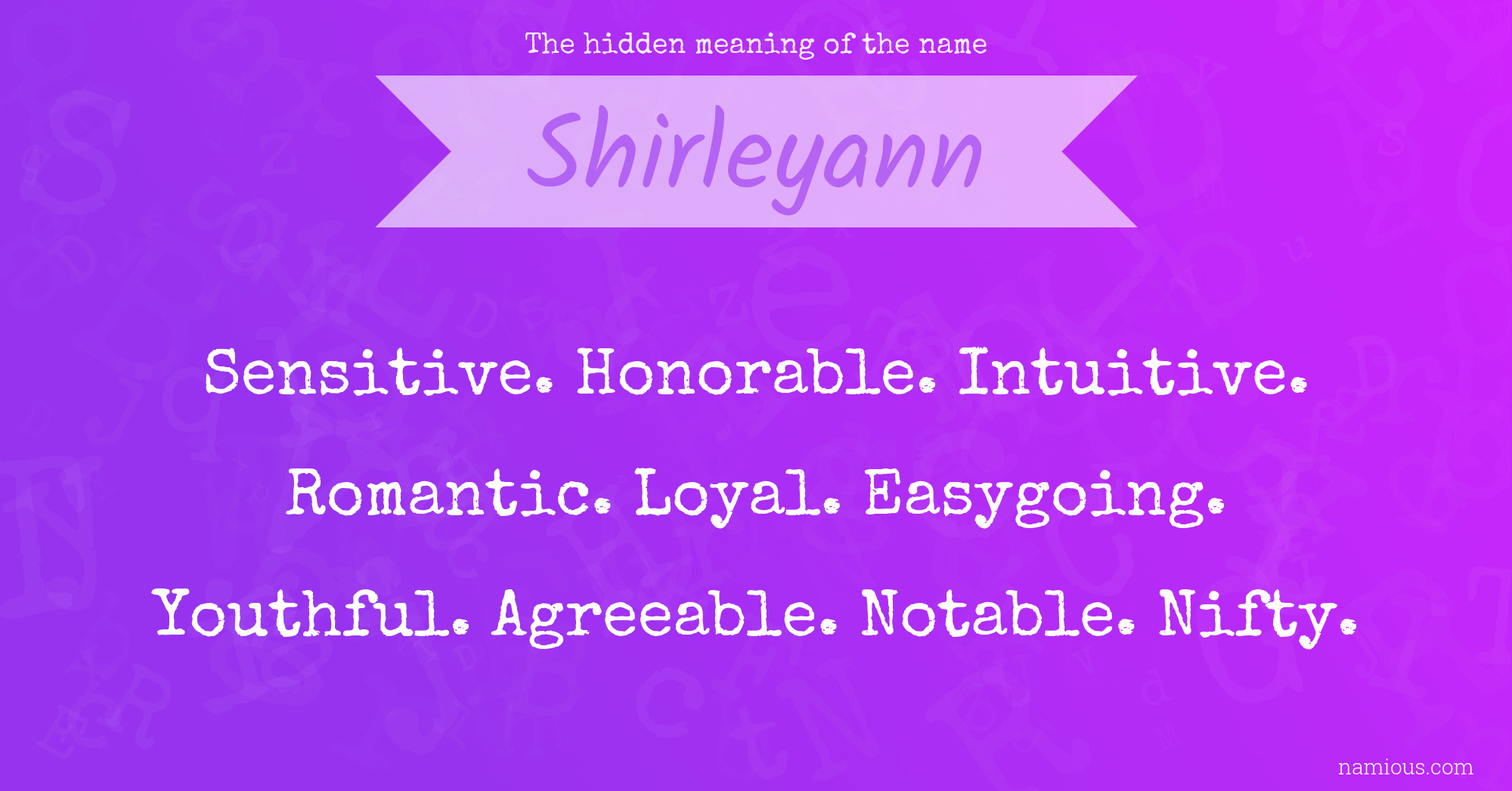 The hidden meaning of the name Shirleyann