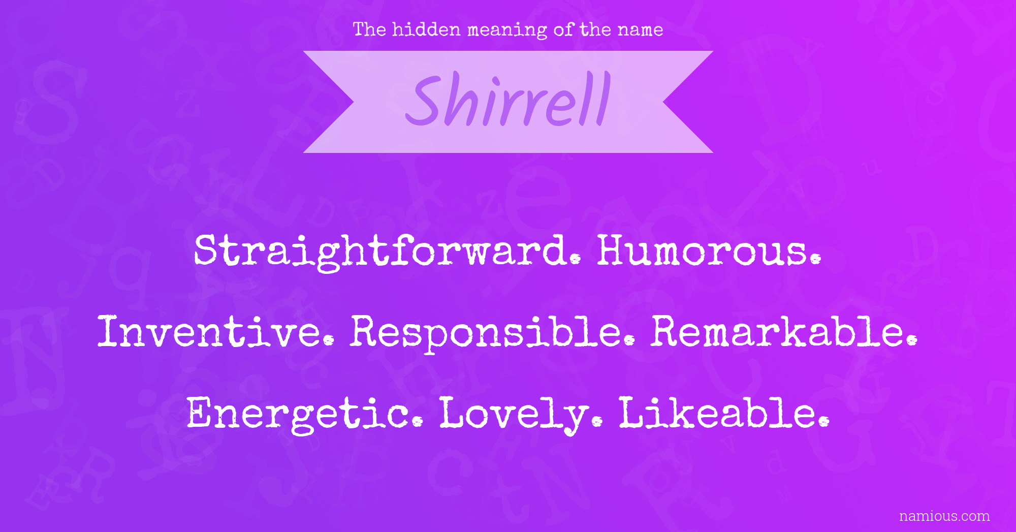 The hidden meaning of the name Shirrell