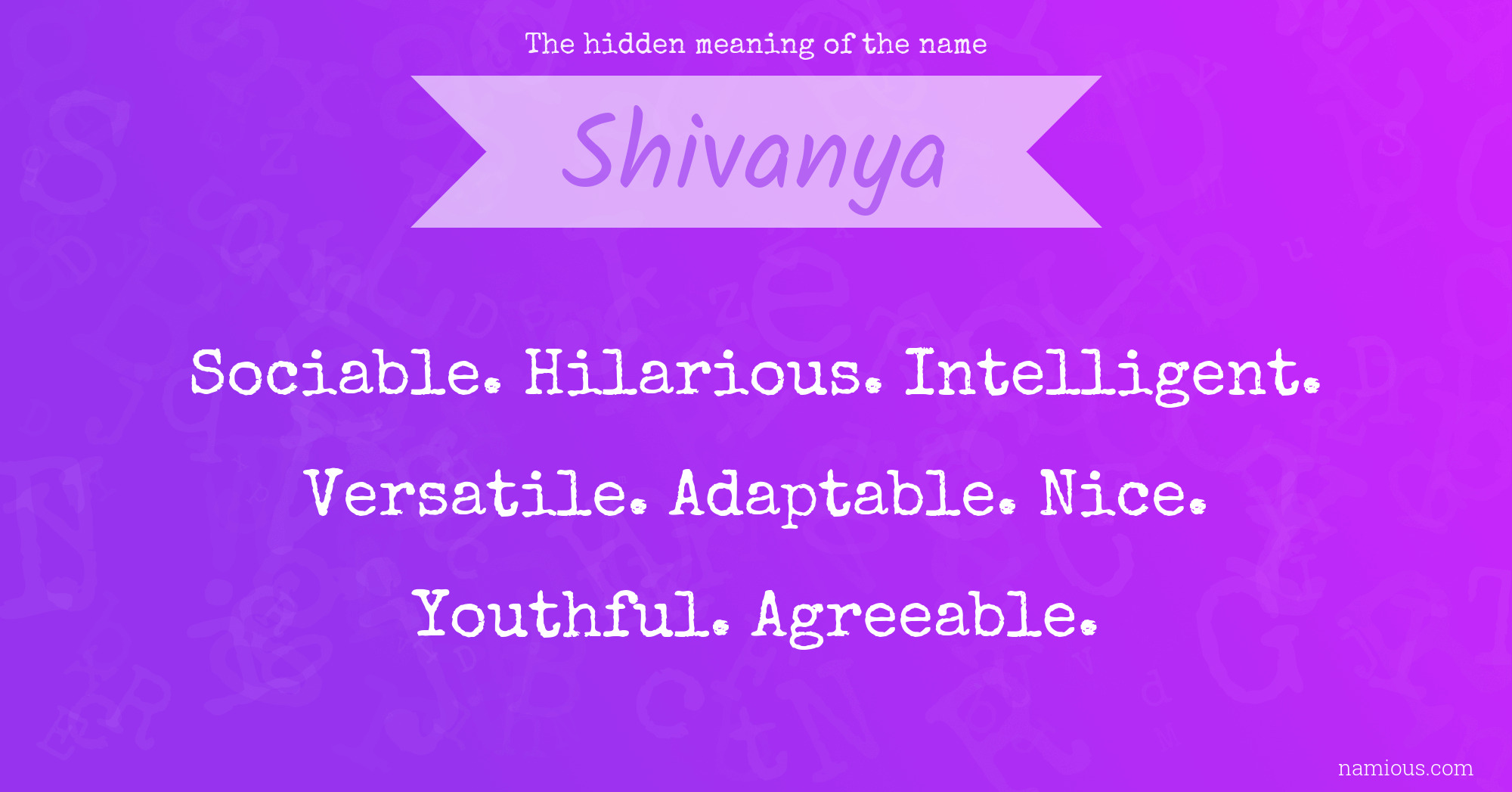 The hidden meaning of the name Shivanya