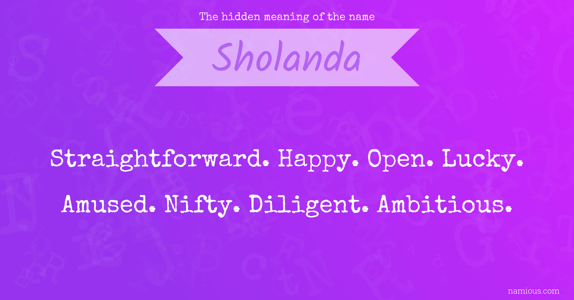 The hidden meaning of the name Sholanda