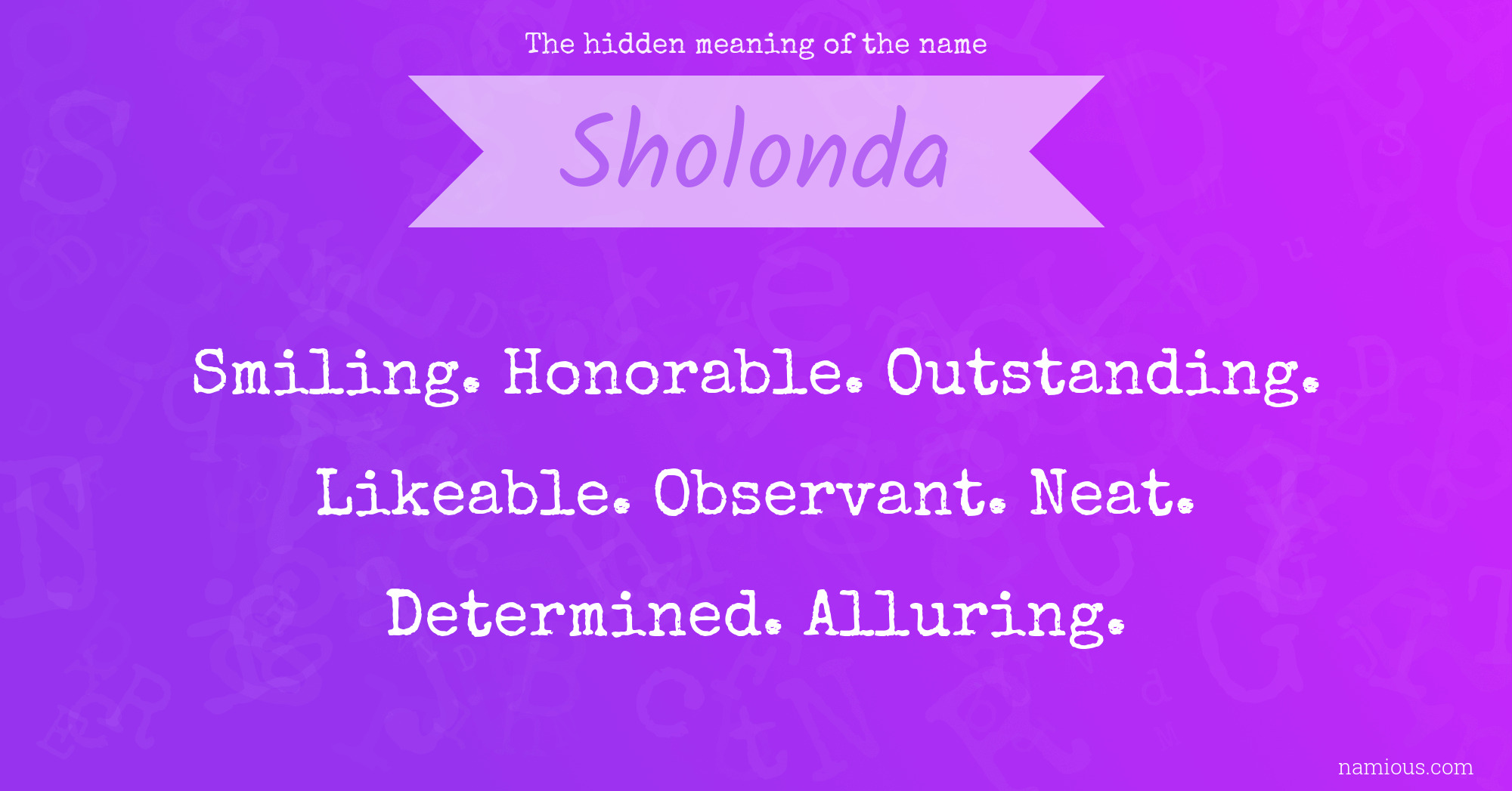 The hidden meaning of the name Sholonda