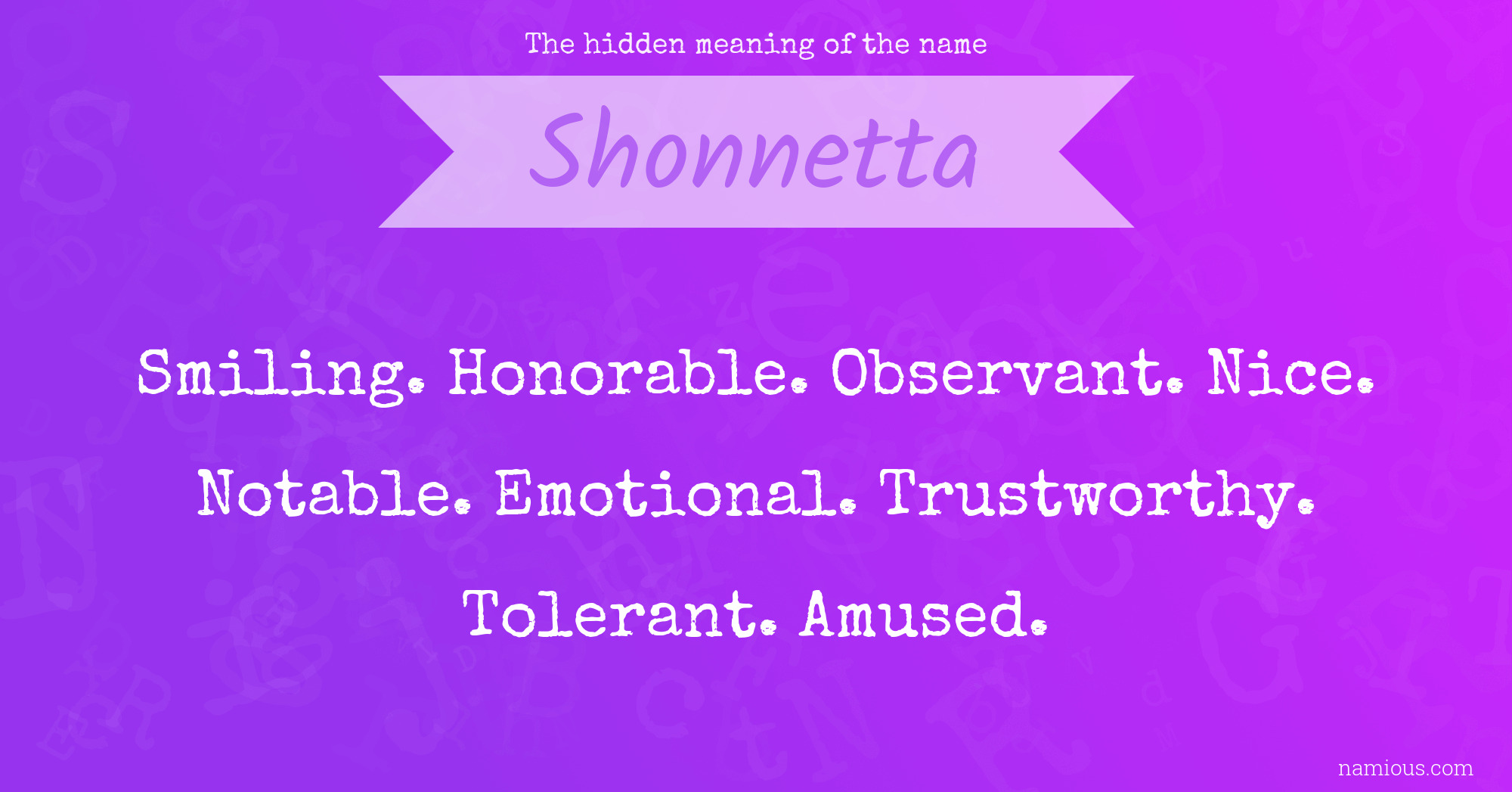 The hidden meaning of the name Shonnetta