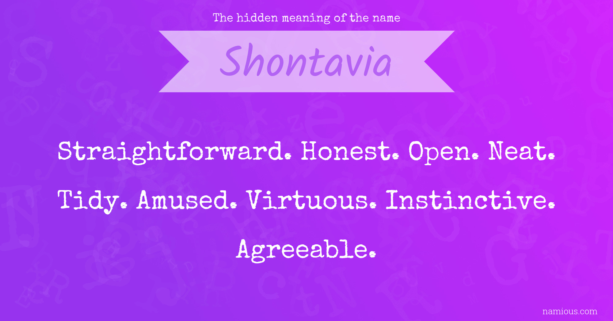 The hidden meaning of the name Shontavia