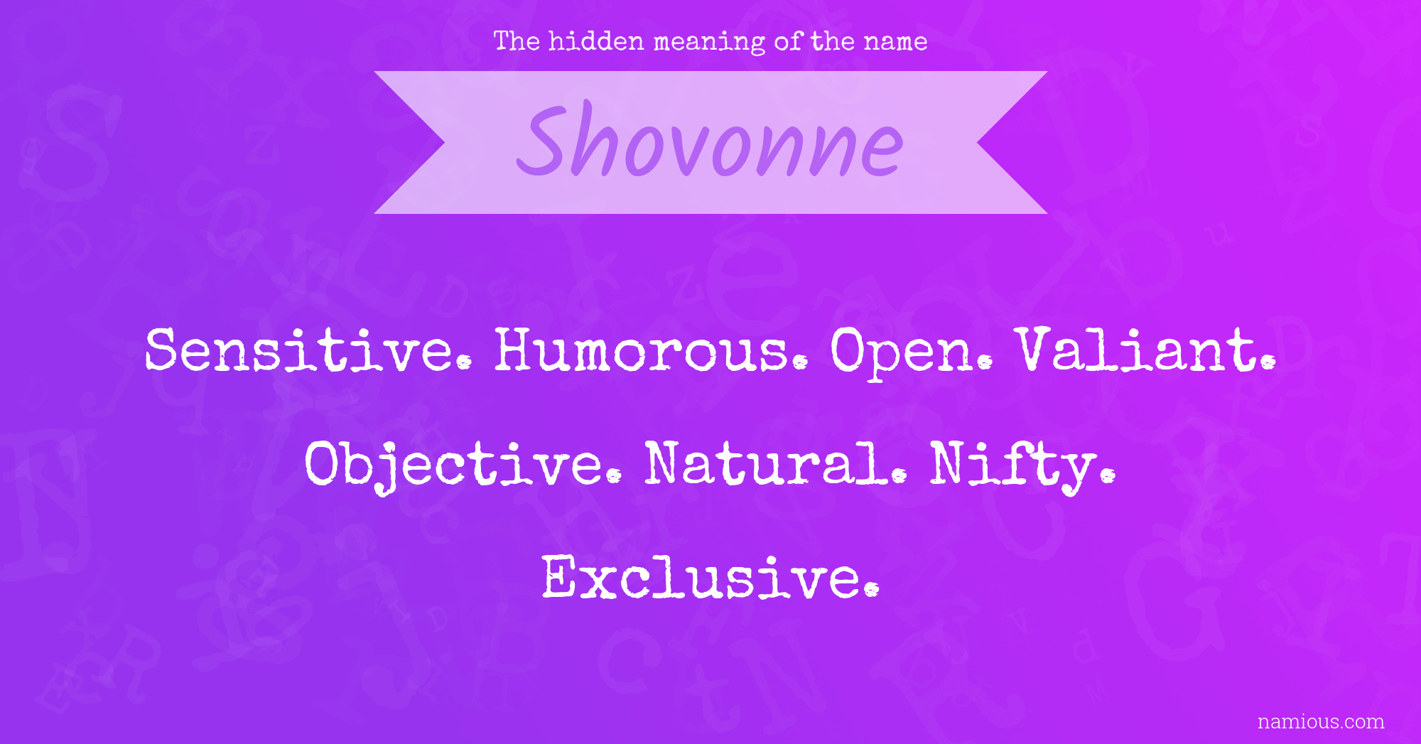 The hidden meaning of the name Shovonne