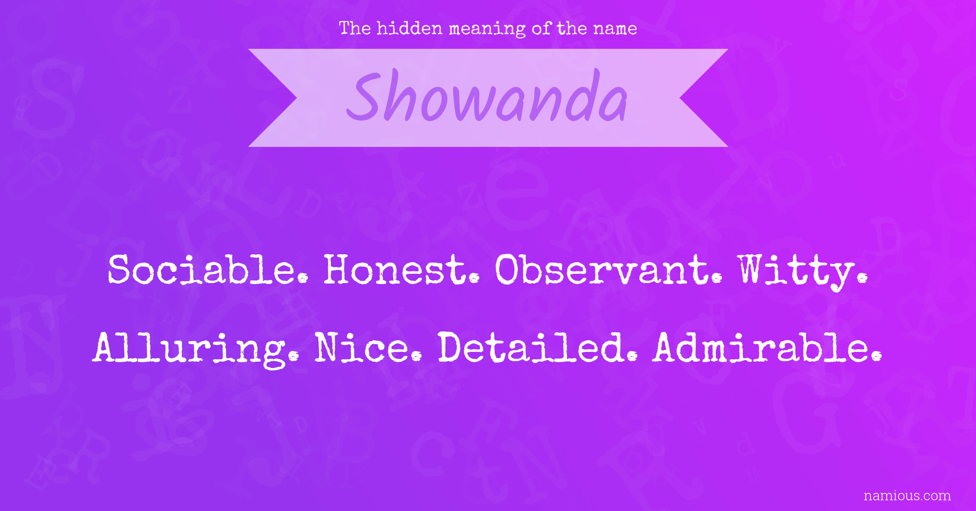 The hidden meaning of the name Showanda