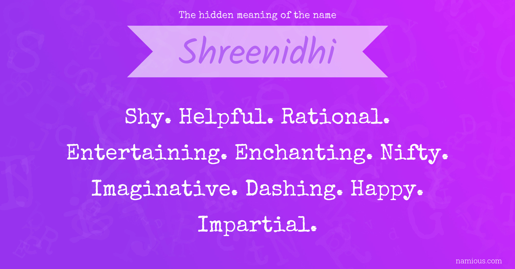 The hidden meaning of the name Shreenidhi