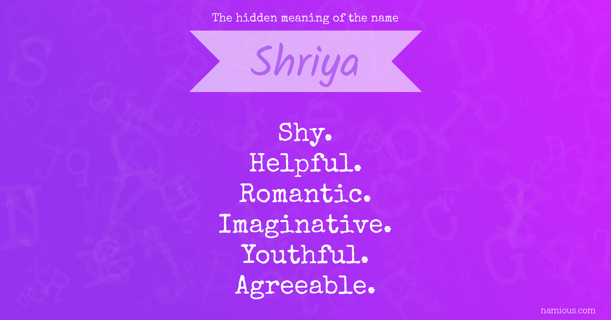 The hidden meaning of the name Shriya