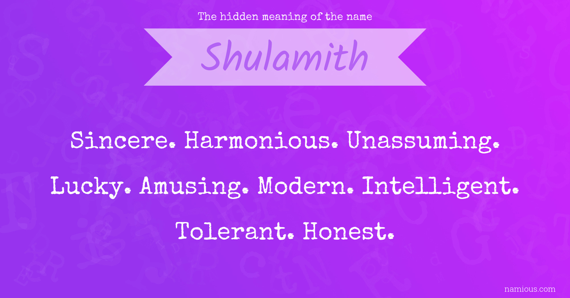 The hidden meaning of the name Shulamith