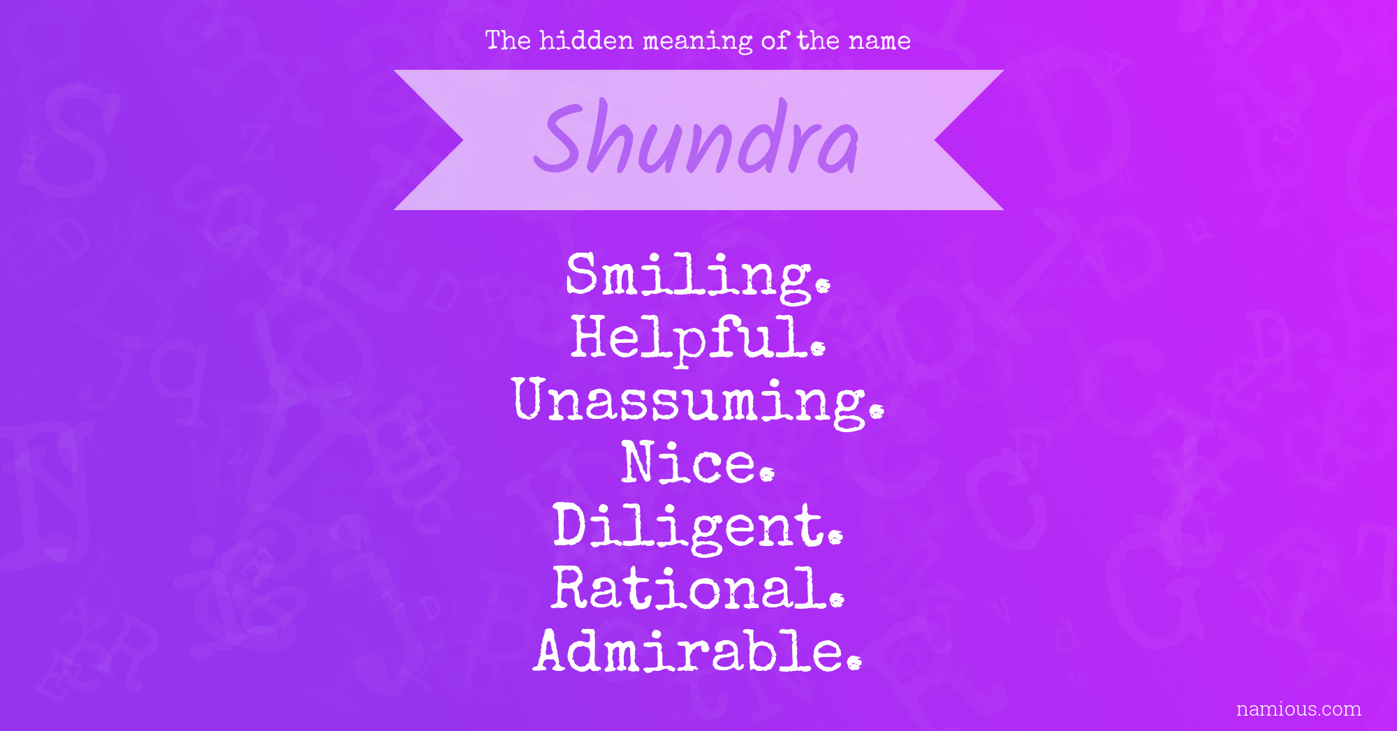 The hidden meaning of the name Shundra