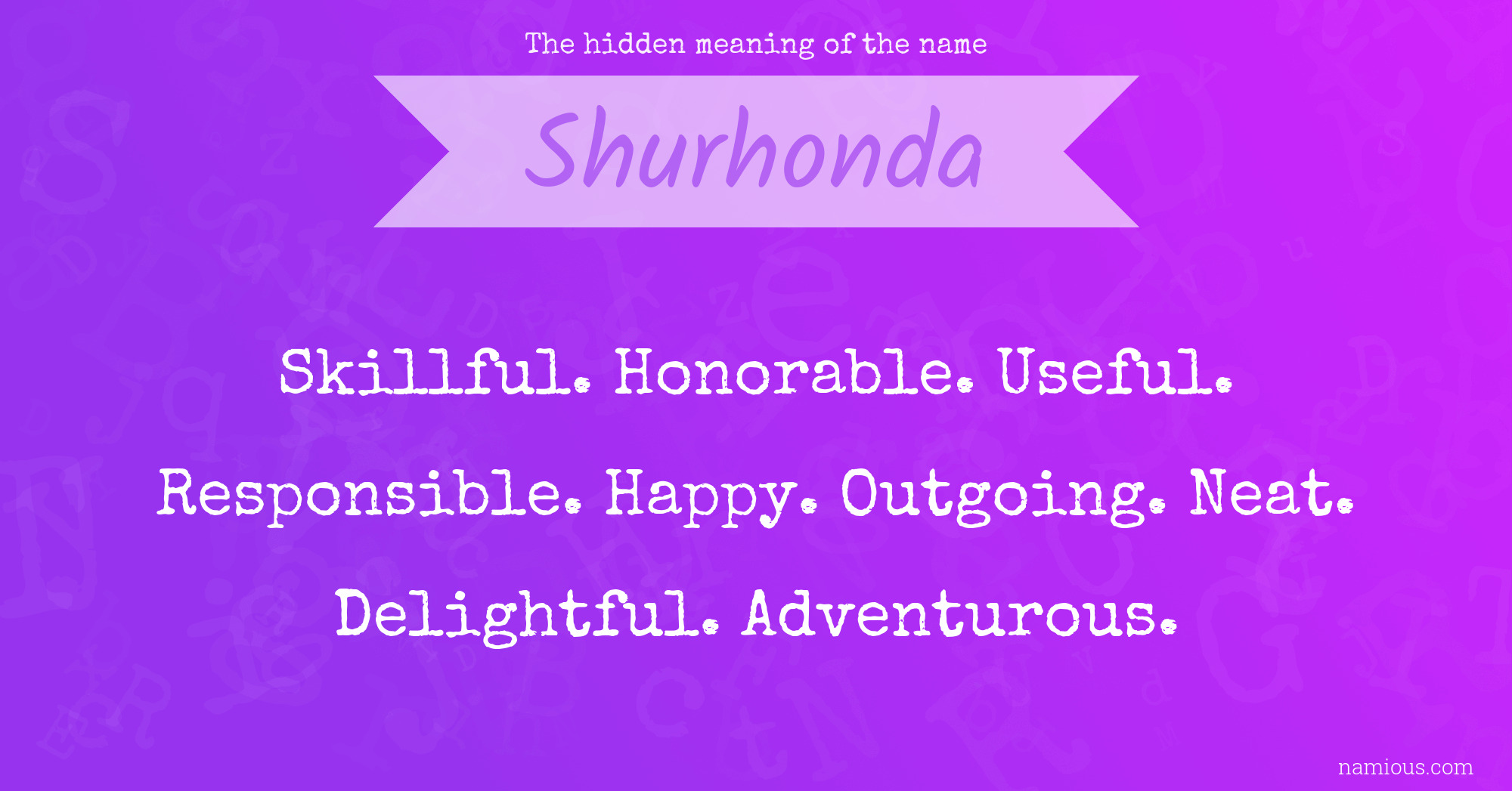 The hidden meaning of the name Shurhonda