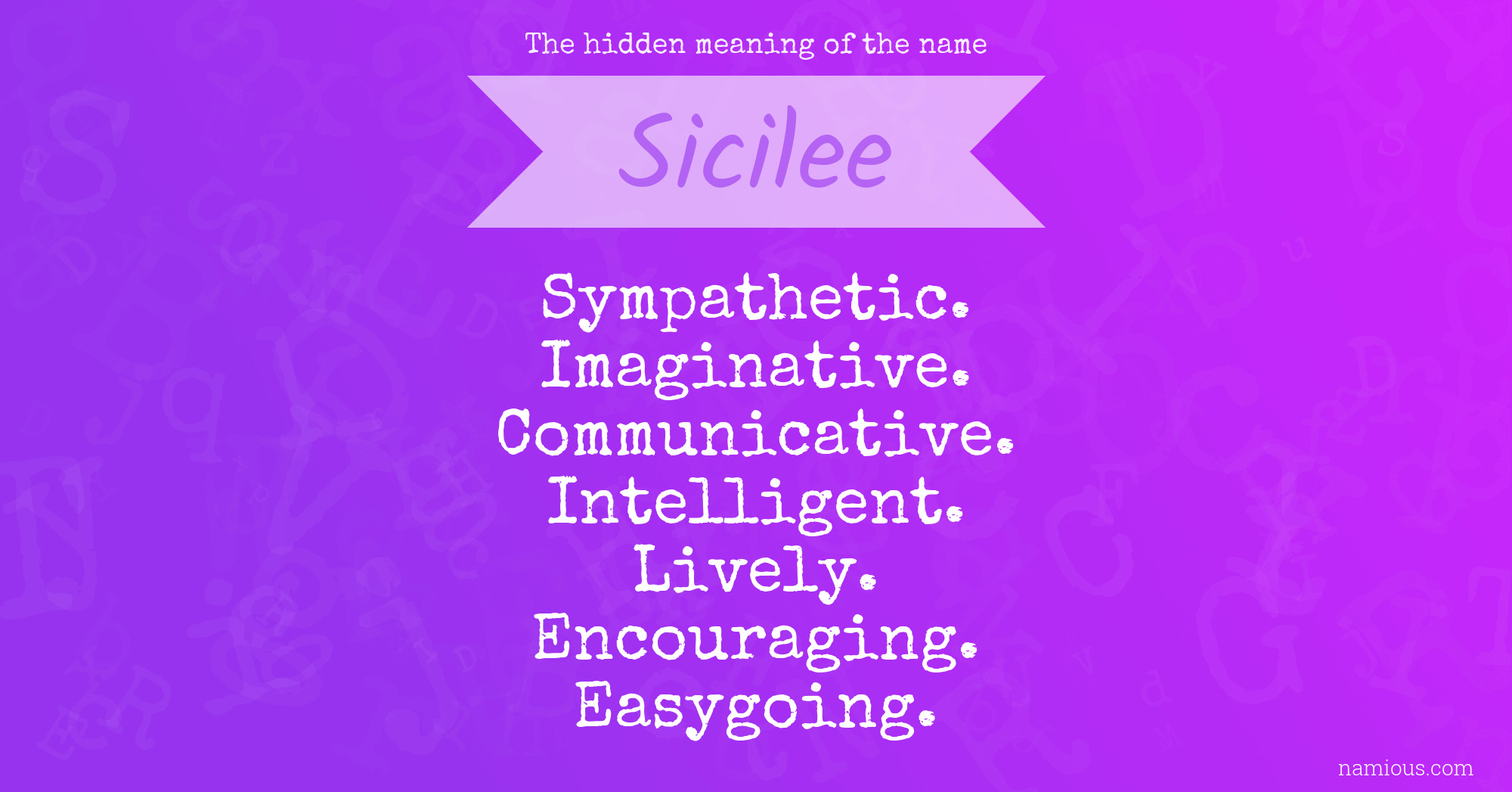 The hidden meaning of the name Sicilee