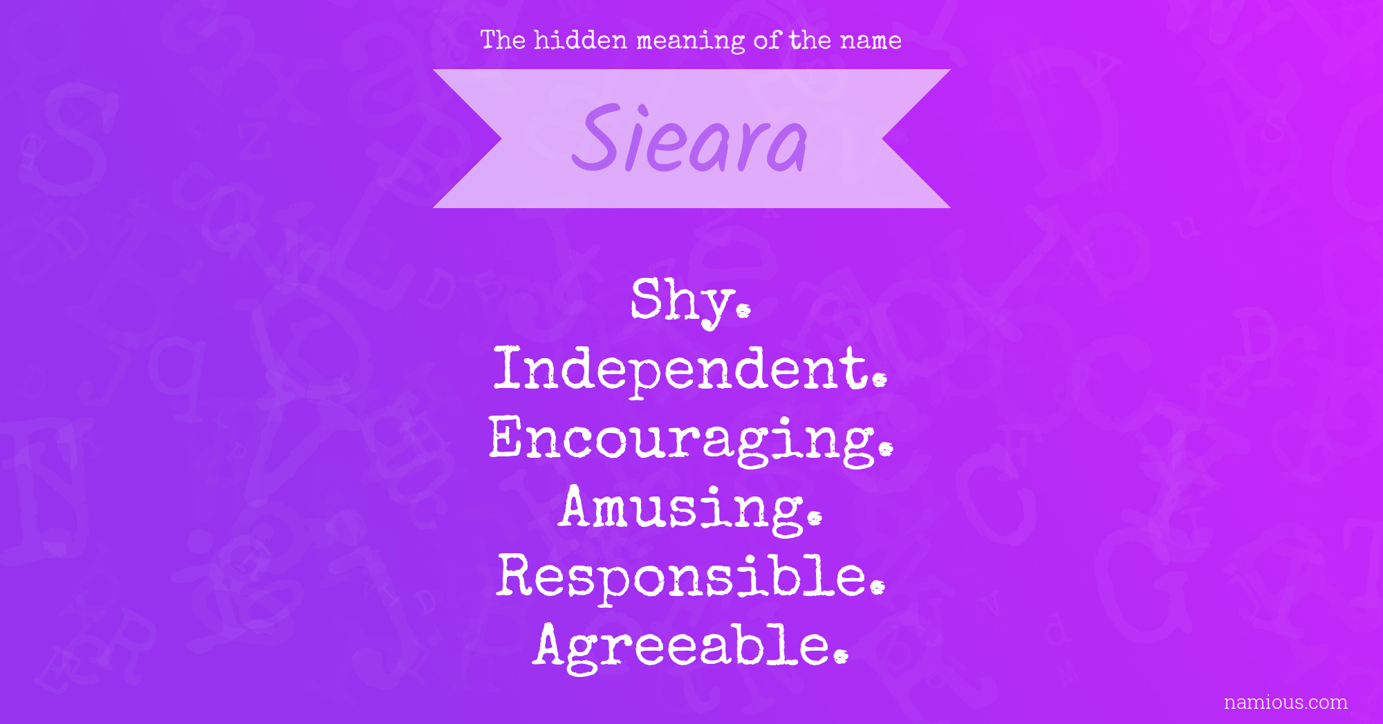 The hidden meaning of the name Sieara