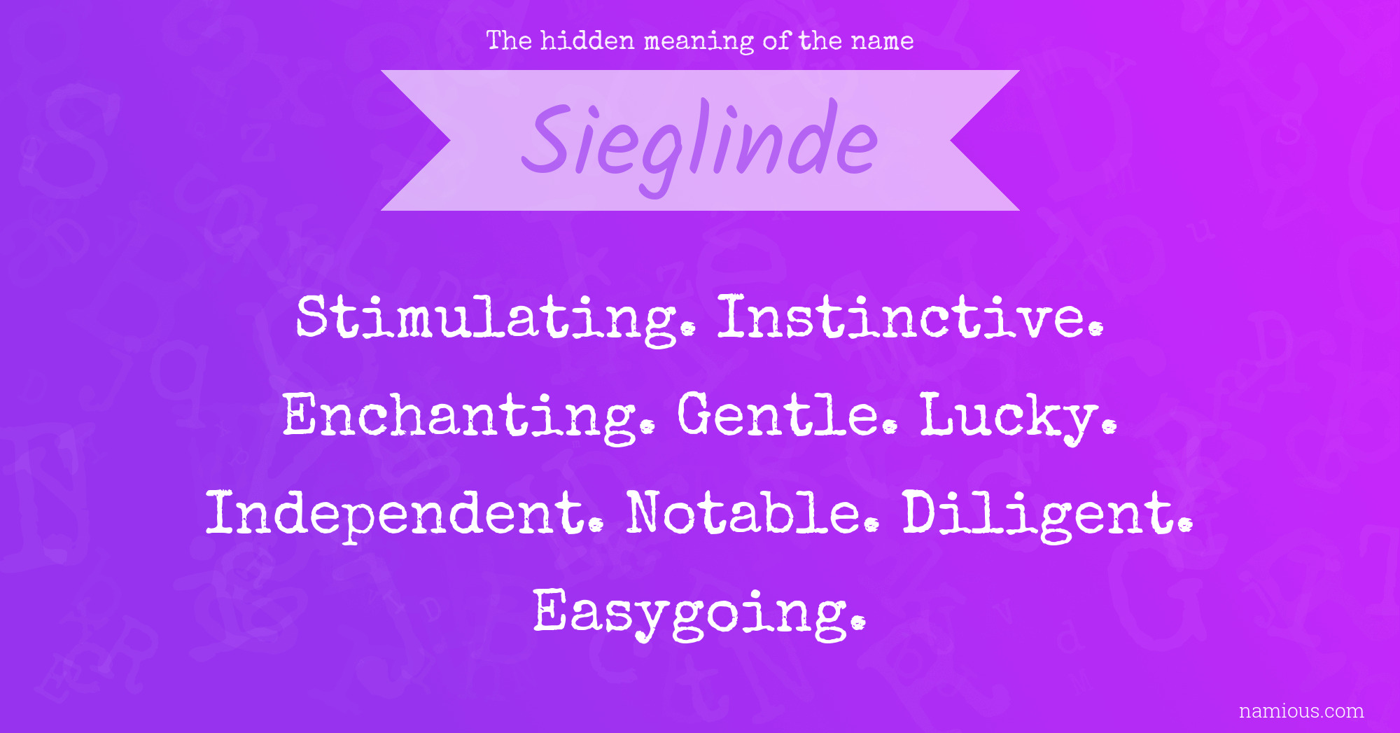 The hidden meaning of the name Sieglinde