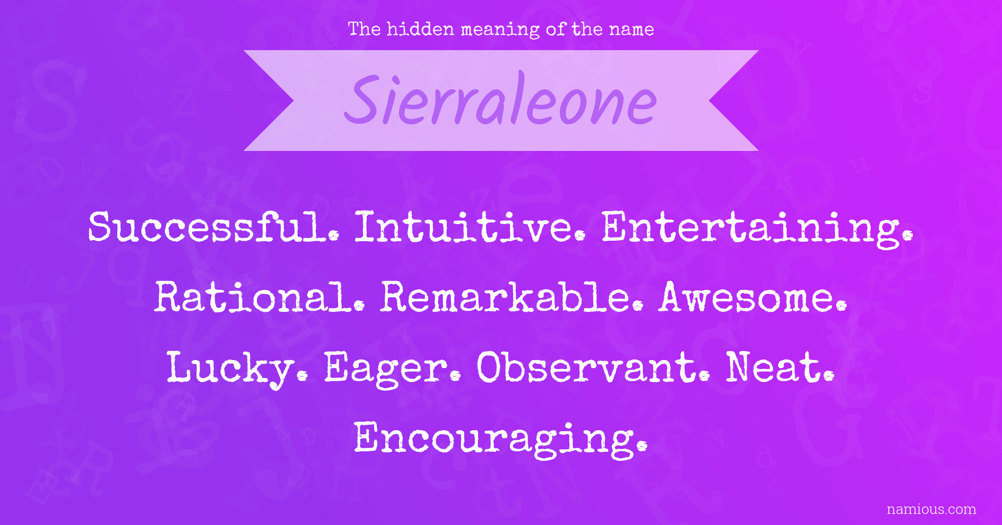 The hidden meaning of the name Sierraleone