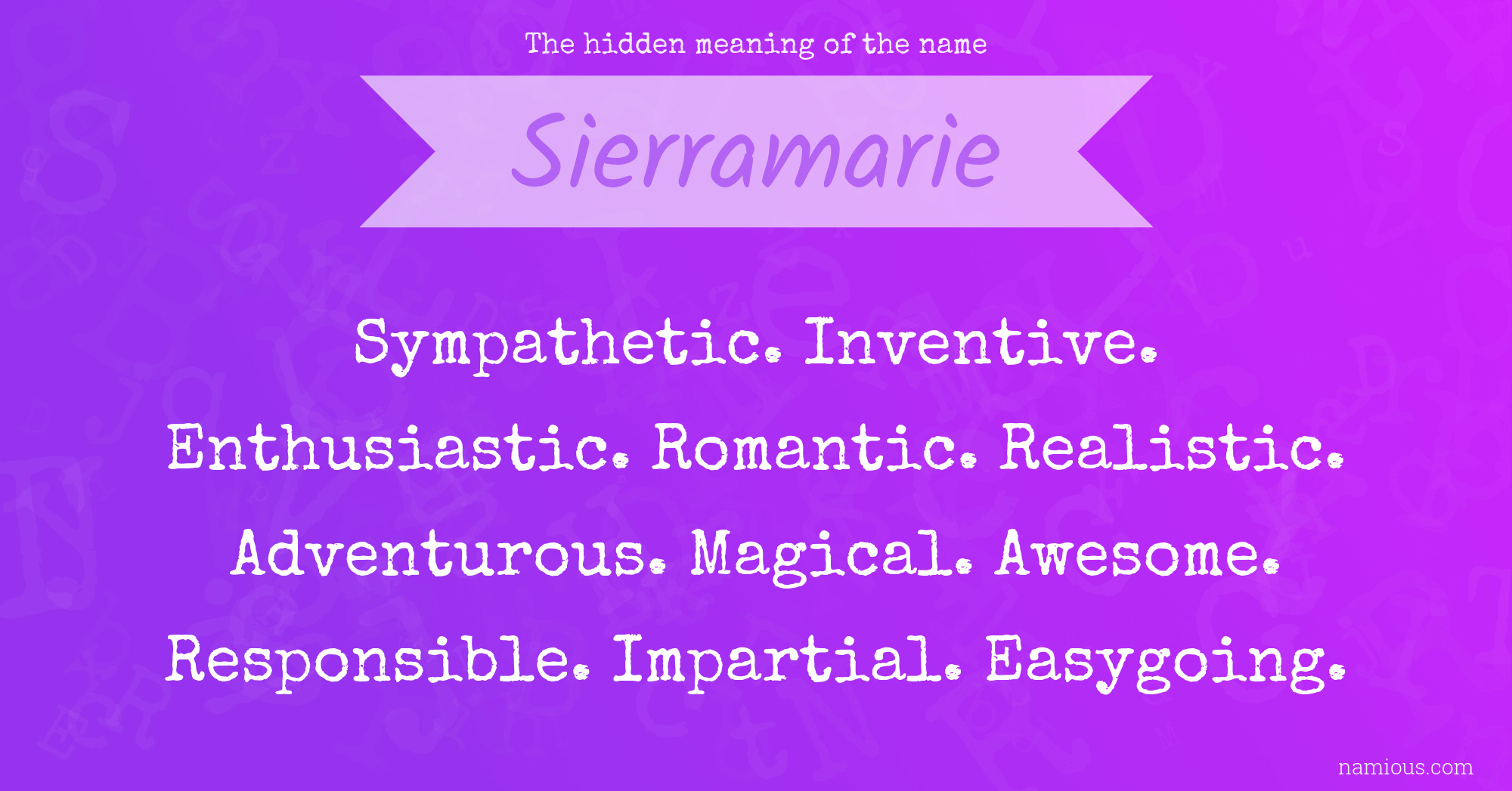 The hidden meaning of the name Sierramarie