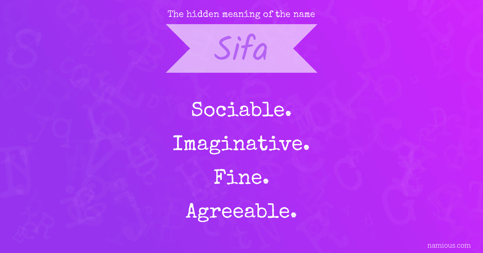 The hidden meaning of the name Sifa