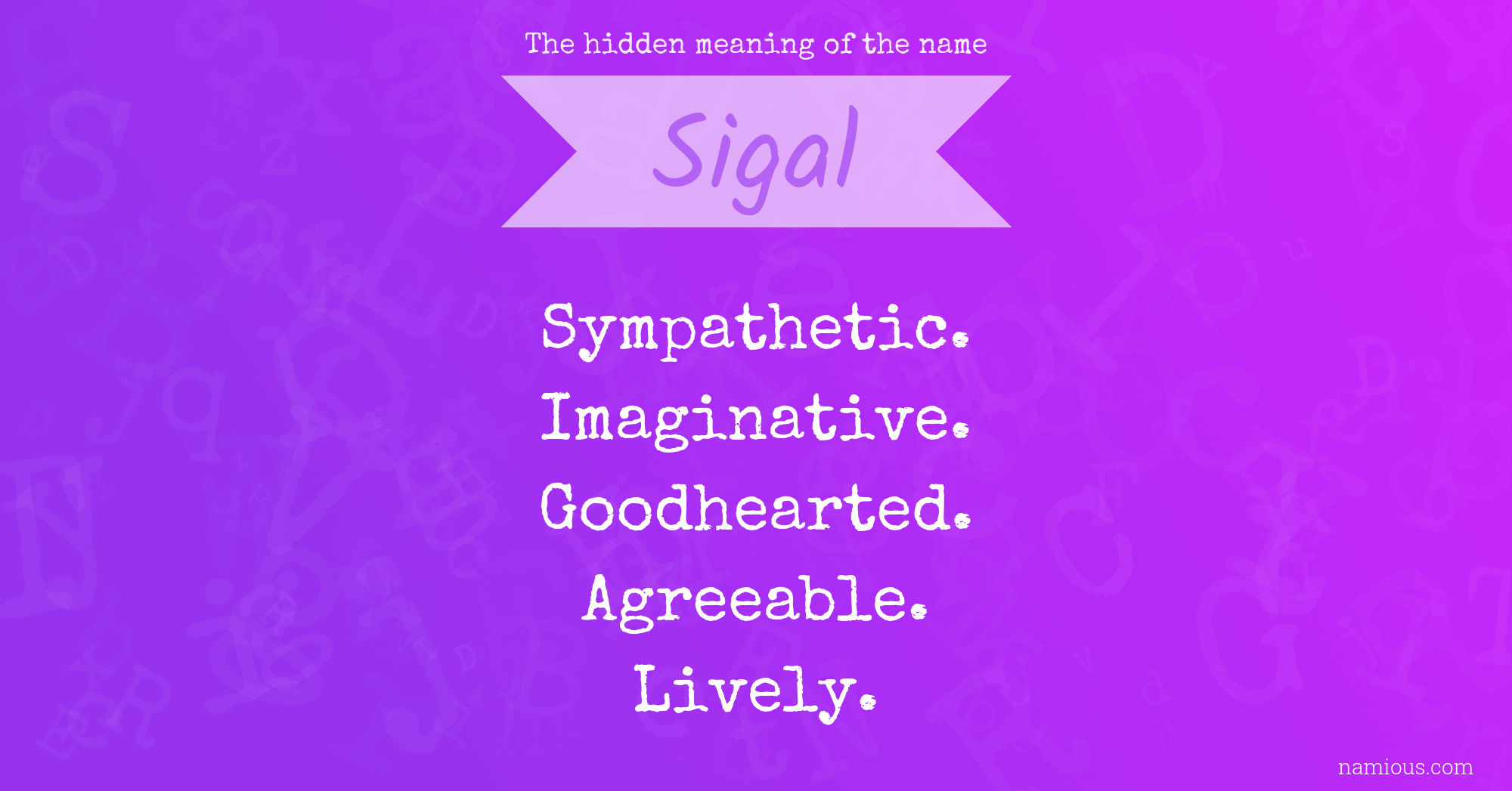 The hidden meaning of the name Sigal