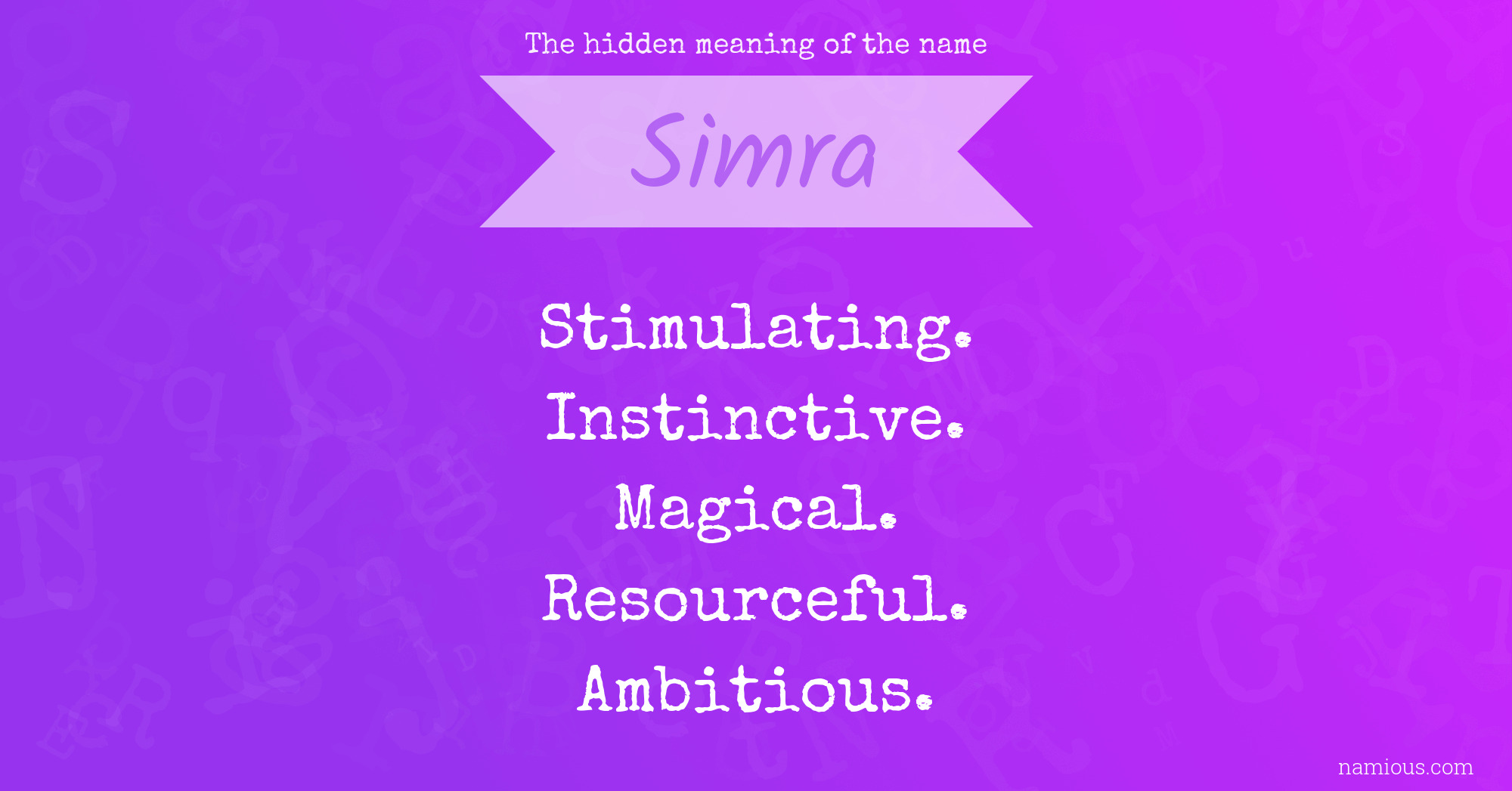 The hidden meaning of the name Simra