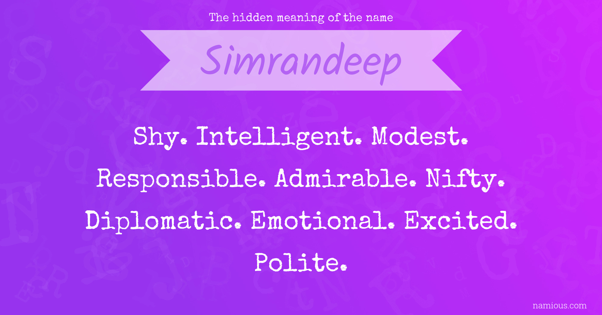 The hidden meaning of the name Simrandeep