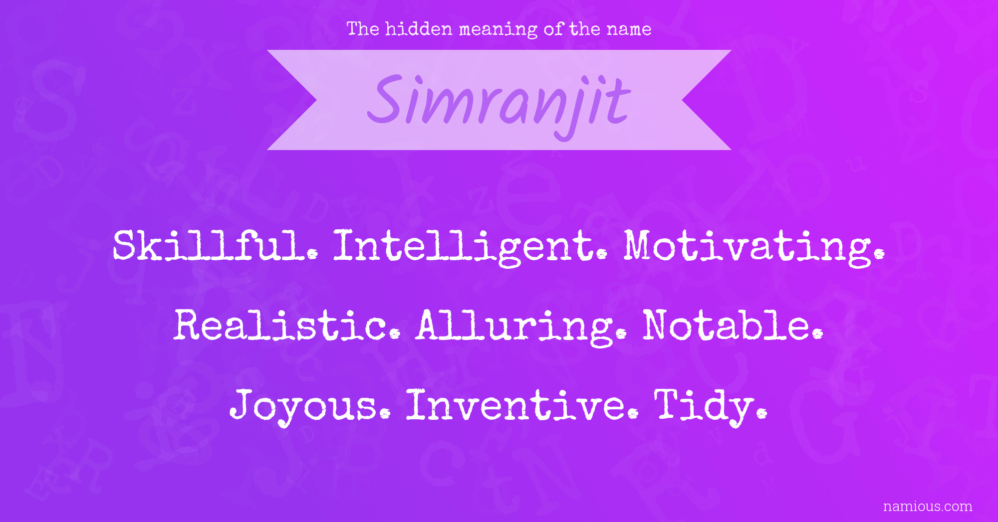 The hidden meaning of the name Simranjit