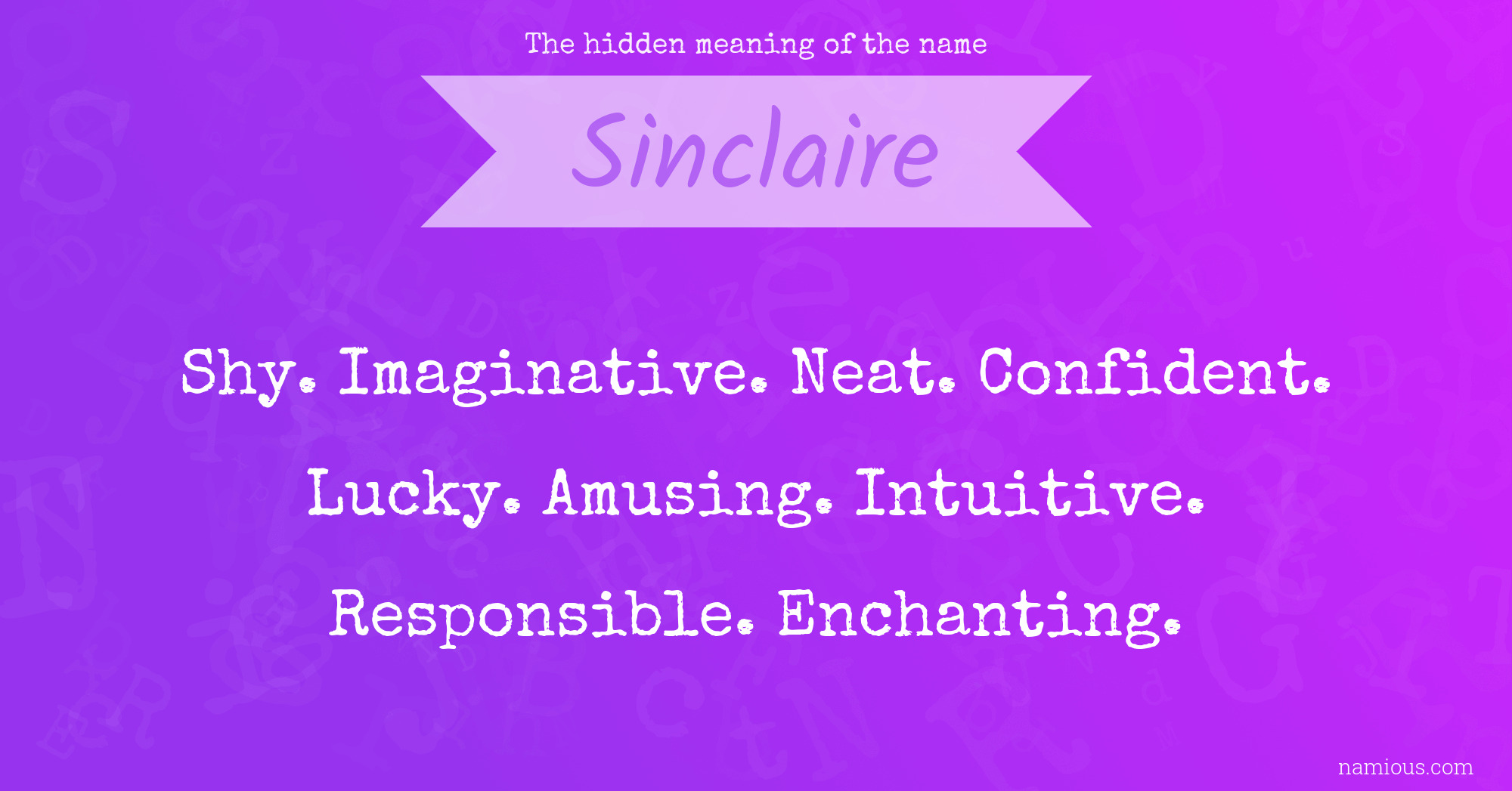 The hidden meaning of the name Sinclaire