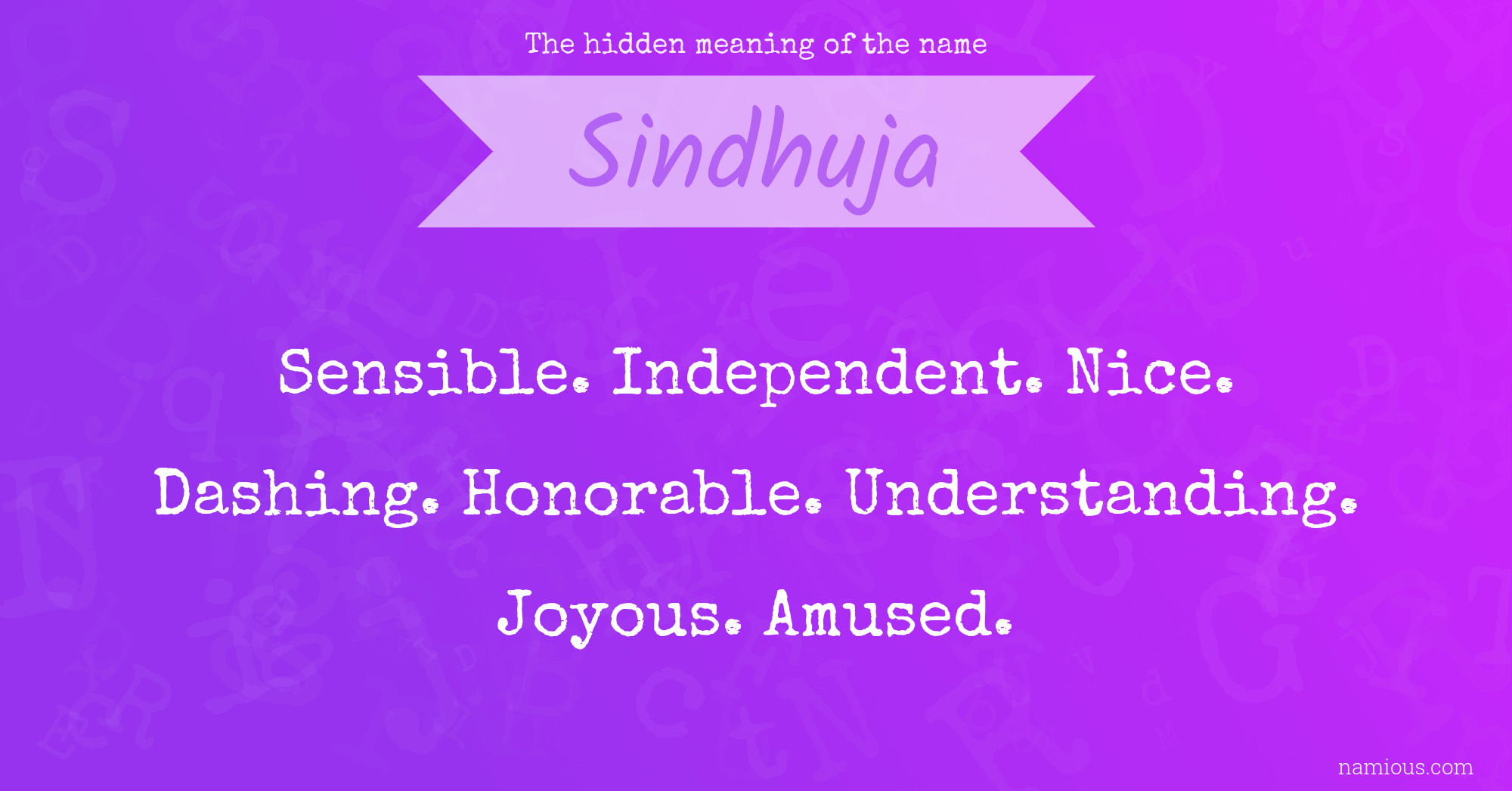 The hidden meaning of the name Sindhuja