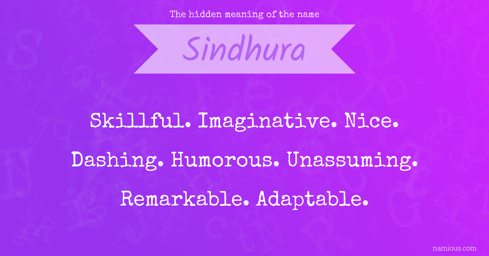 The hidden meaning of the name Sindhura