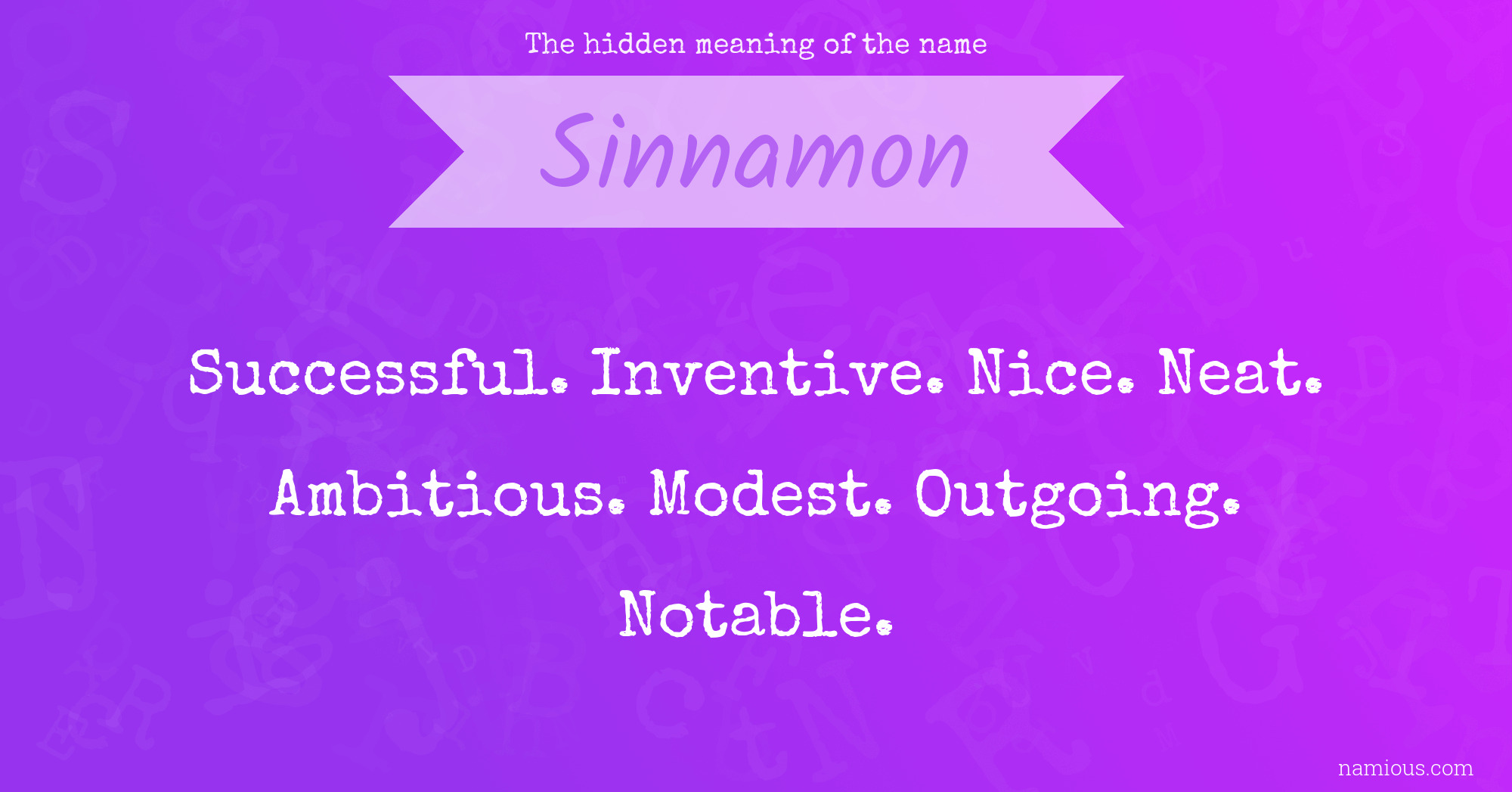 The hidden meaning of the name Sinnamon