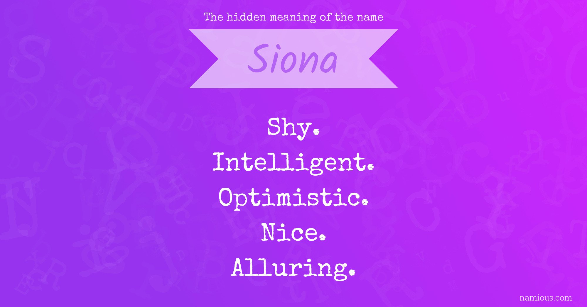 The hidden meaning of the name Siona