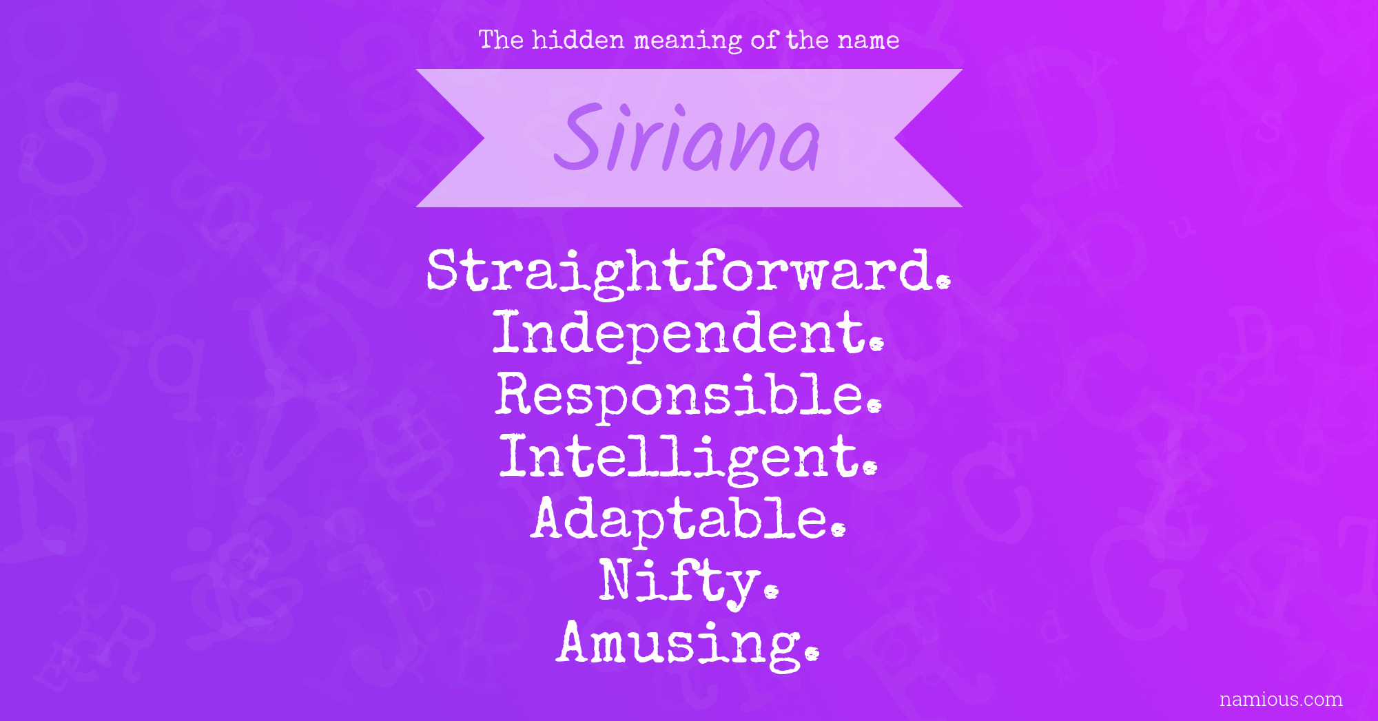 The hidden meaning of the name Siriana