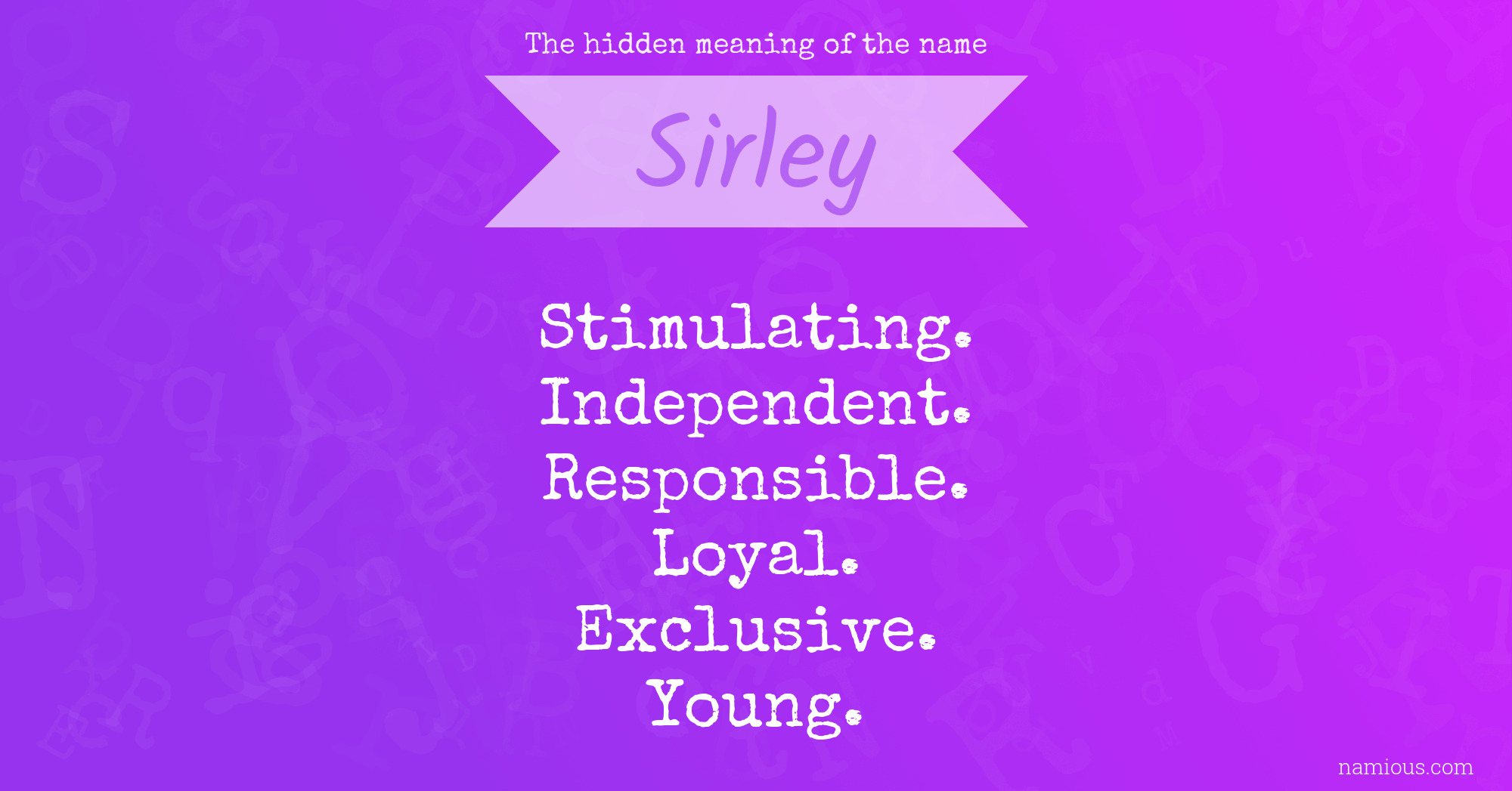 The hidden meaning of the name Sirley