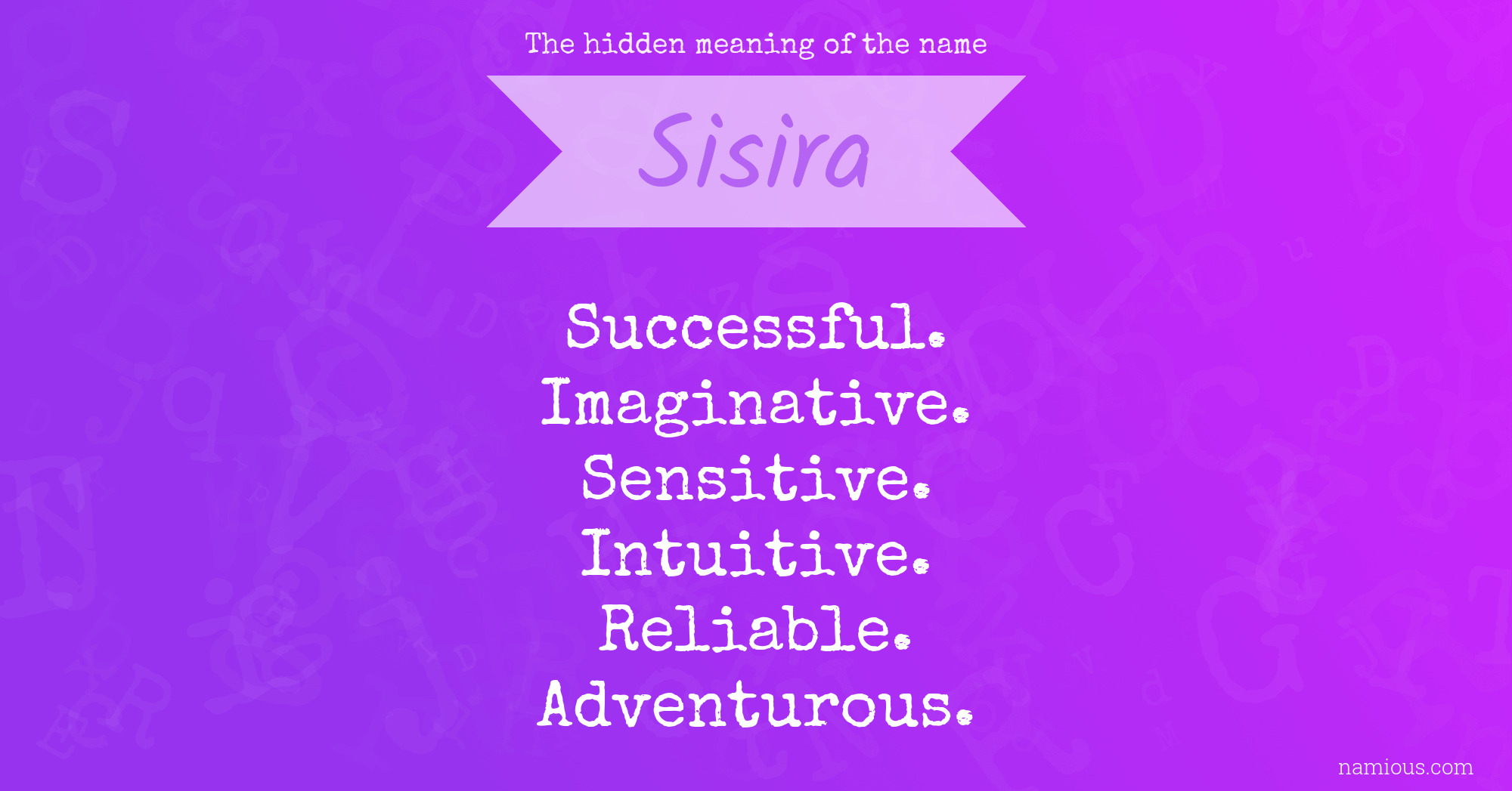 The hidden meaning of the name Sisira