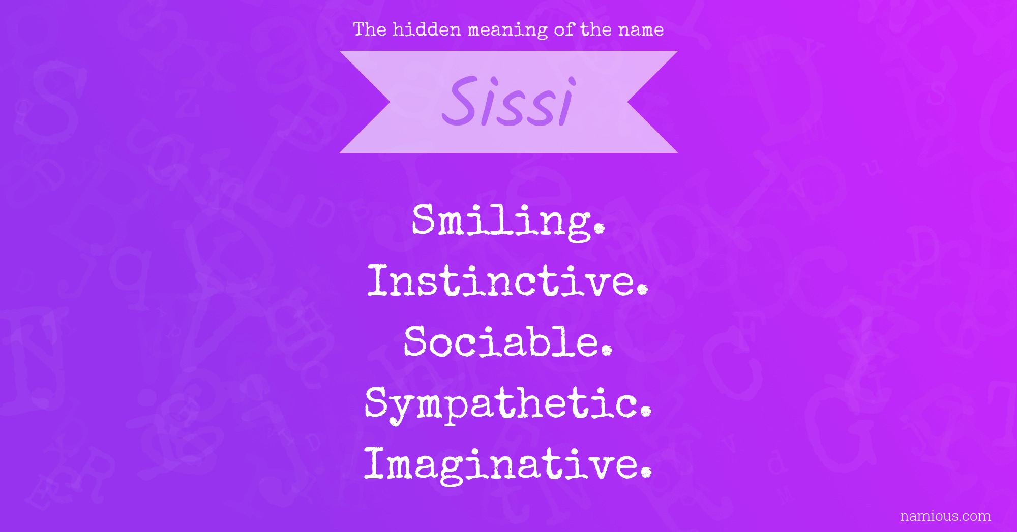 The hidden meaning of the name Sissi