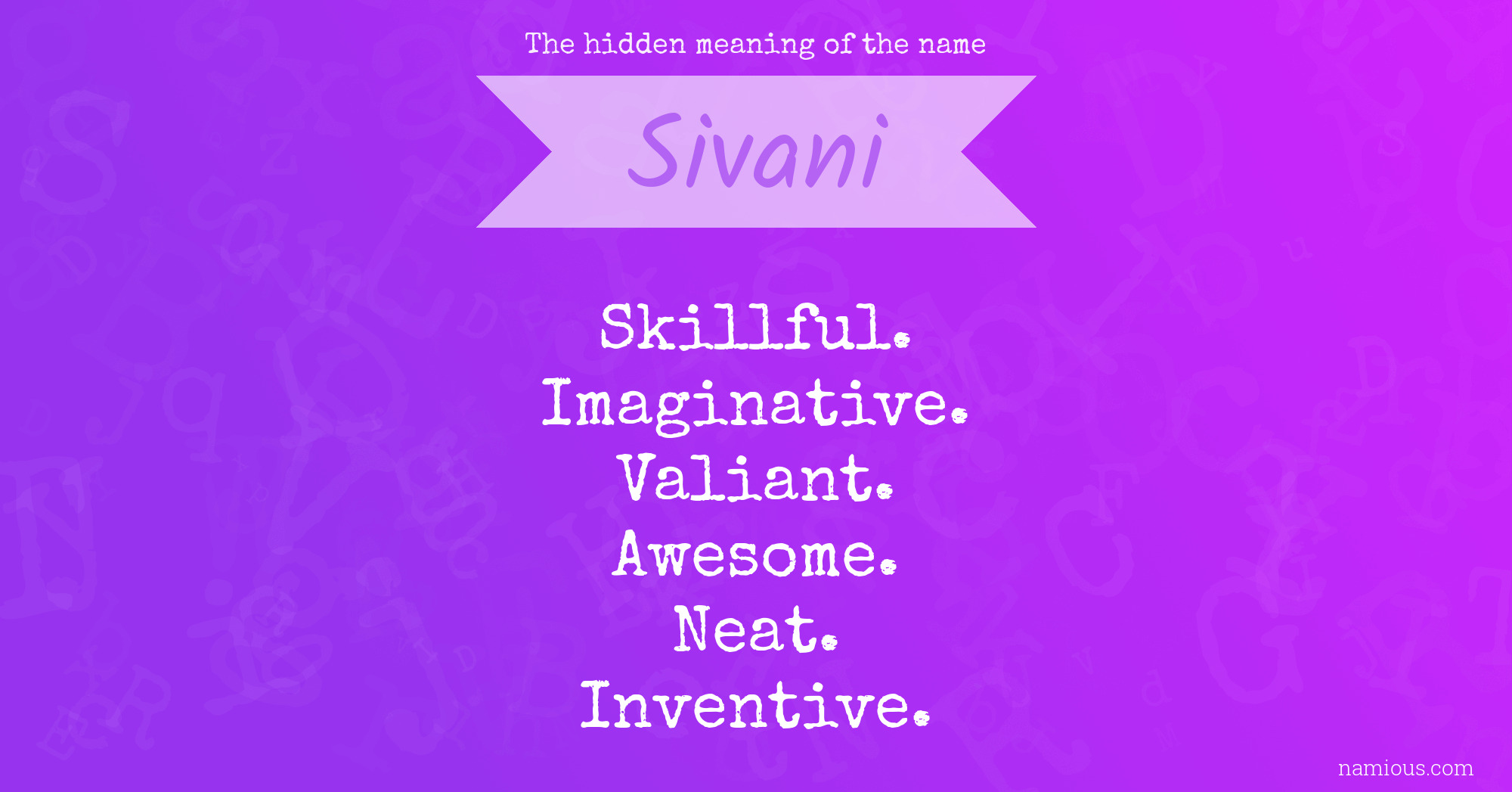 The hidden meaning of the name Sivani