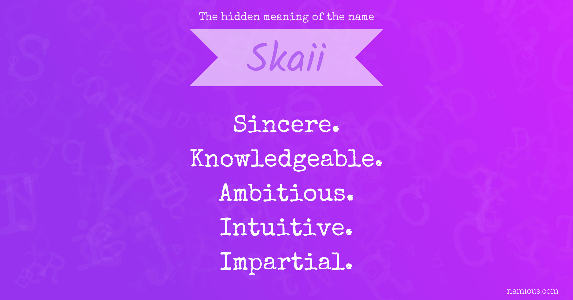 The hidden meaning of the name Skaii